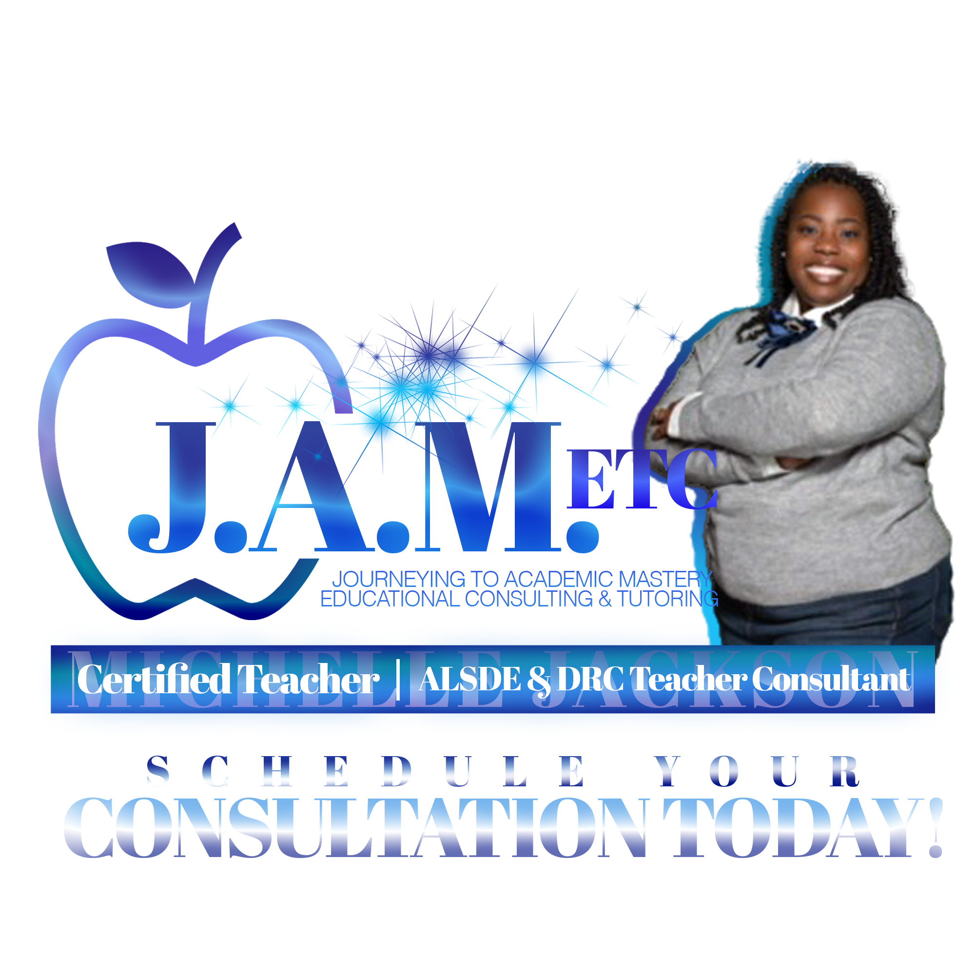 A woman standing confidently with arms crossed in front of a blue and purple digital graphic design that says 'Certified Teacher, ALSDE & DRC Teacher Consultant'.