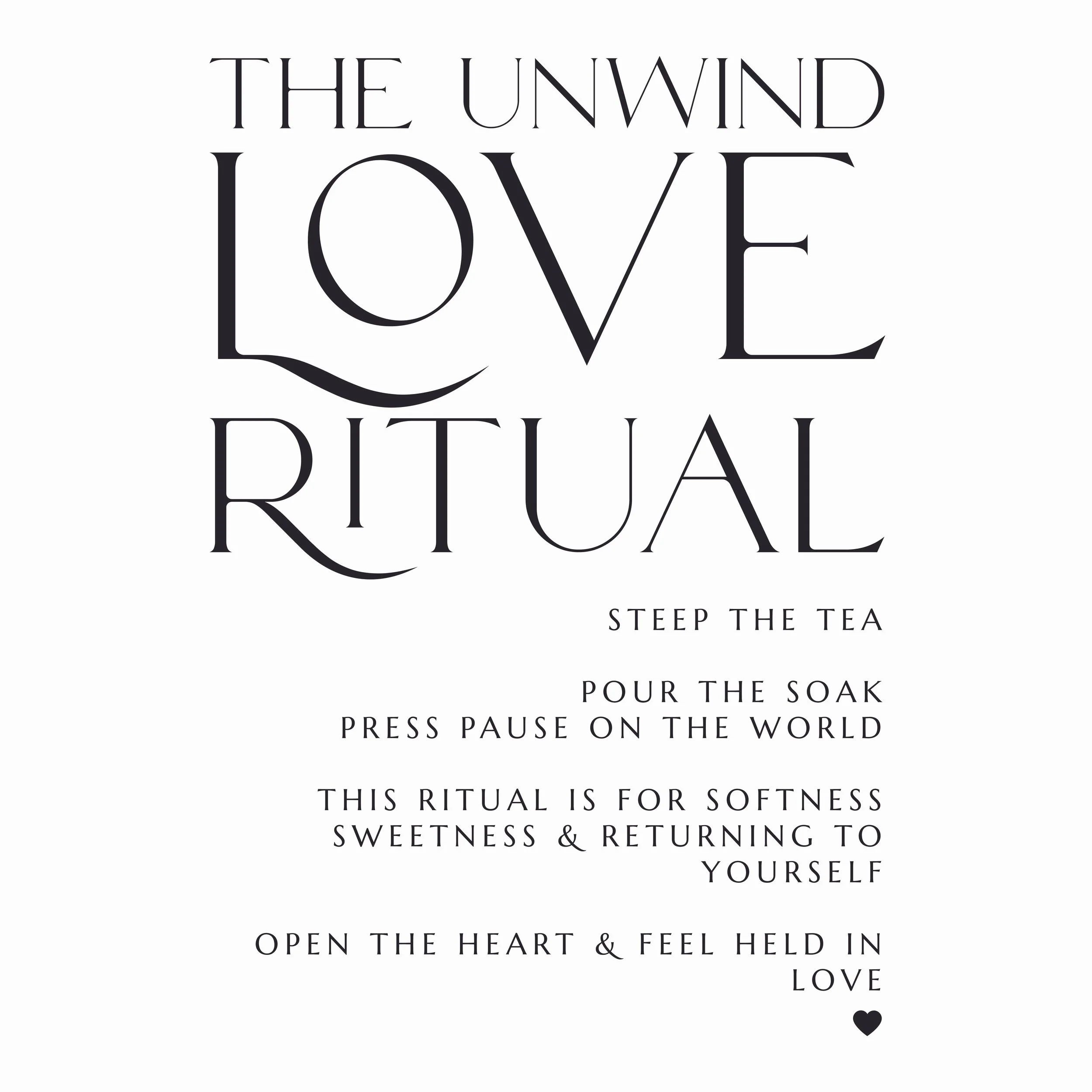 UNWIND LOVE RITUAL2.jpg