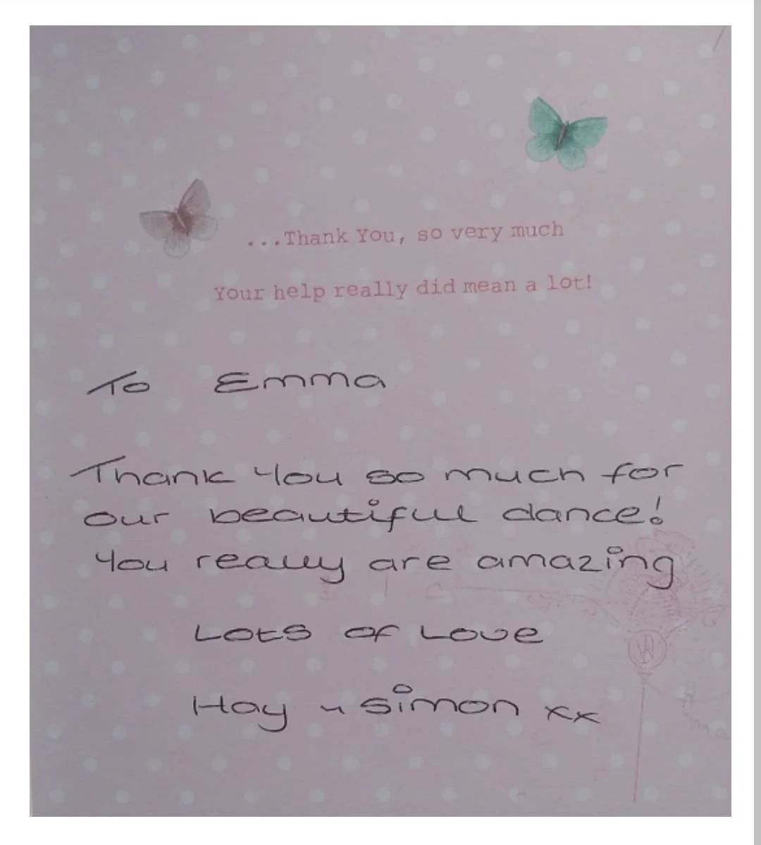 A handwritten thank you note for private tuition for a wedding First Dance at Miss Emma's Dancing, north Wiltshire, near Chippenham, Malmesbury and M4 Junction 17.