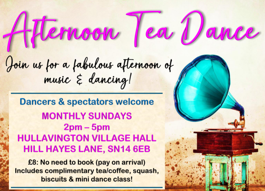 Afternoon Tea Dances at Miss Emma's Dancing, Wiltshire, in Hullavington Village Hall, near Chippenham, Malmesbury, M4 Junction 17. Features music and dancing, plus free tea, coffee, squash, biscuits and mini dance class.