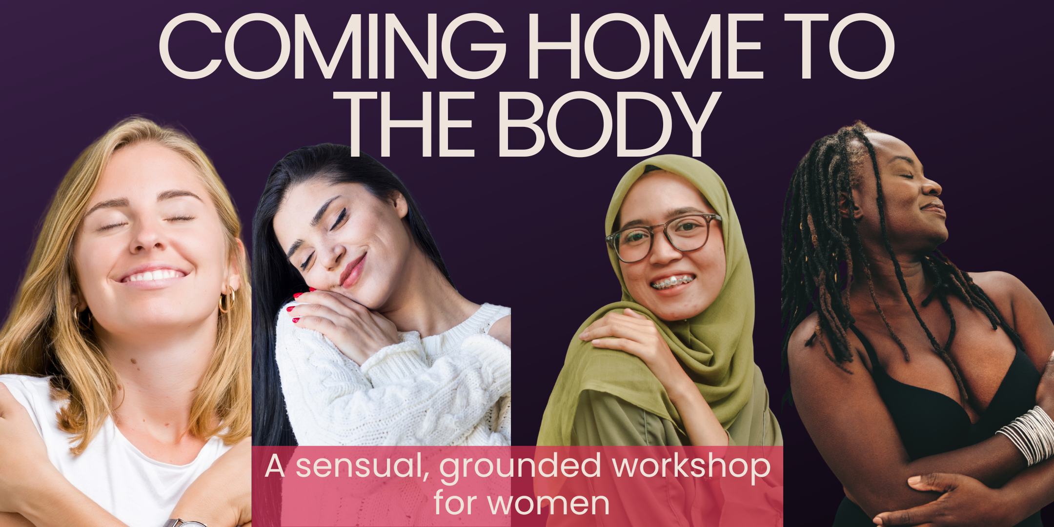 Coming Home to the Body