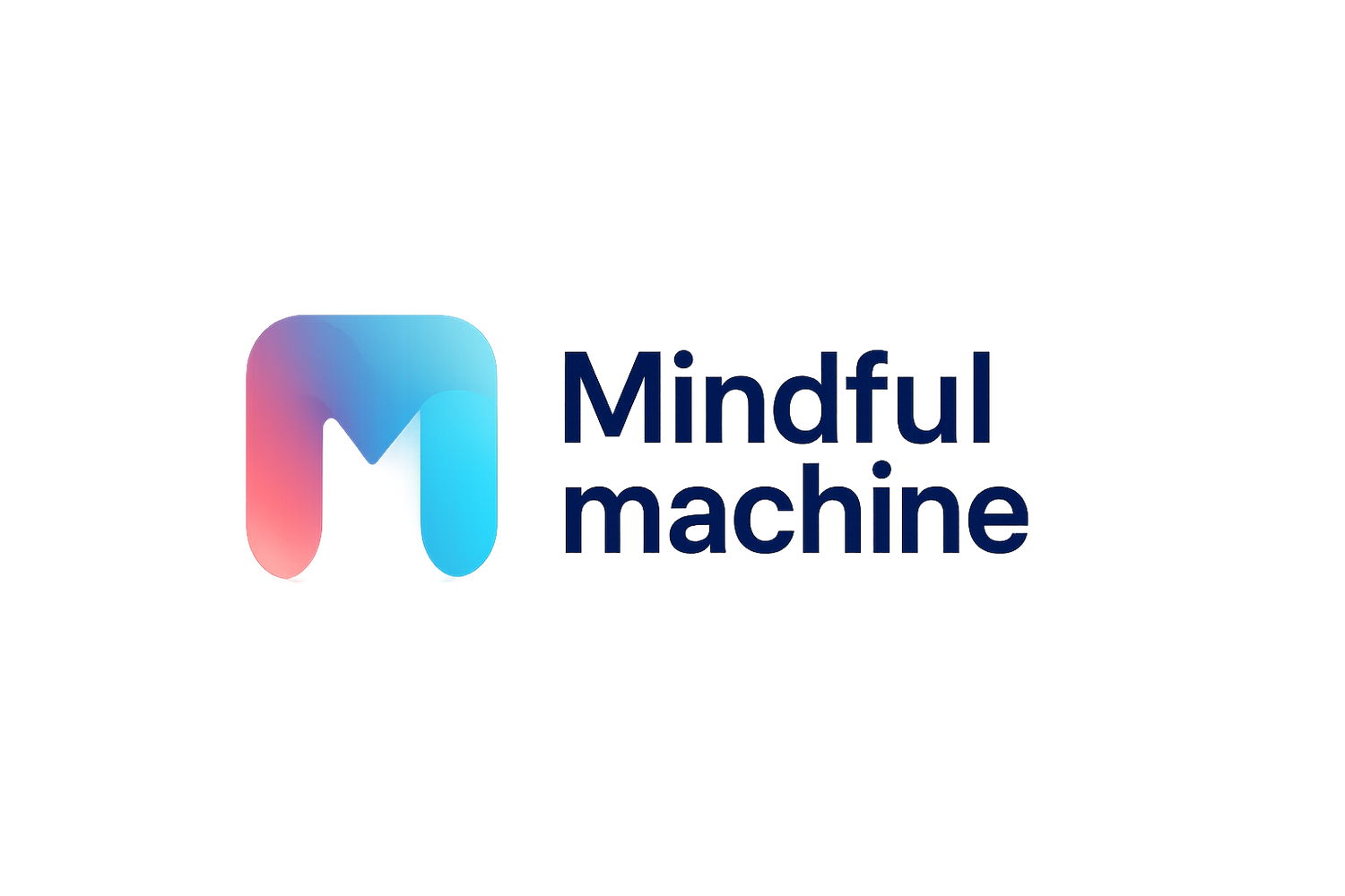 Mindful Machine