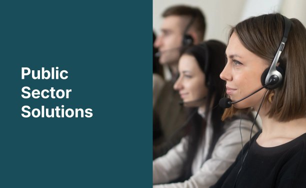A group of customer service representatives wearing headsets working at their computers, with a blue banner on the left side that reads 'Public Sector Solutions'.