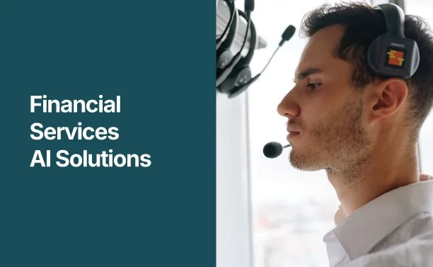 A young man wearing a headset with a microphone, looking at a monitors. Next to him, on the left, is a teal-colored section with white text that reads 'Financial Services AI Solutions'.