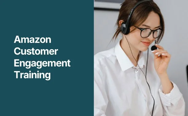 A woman wearing glasses and a white shirt with a headset, engaging in a customer support activity, alongside text reading 'Amazon Customer Engagement Training'.