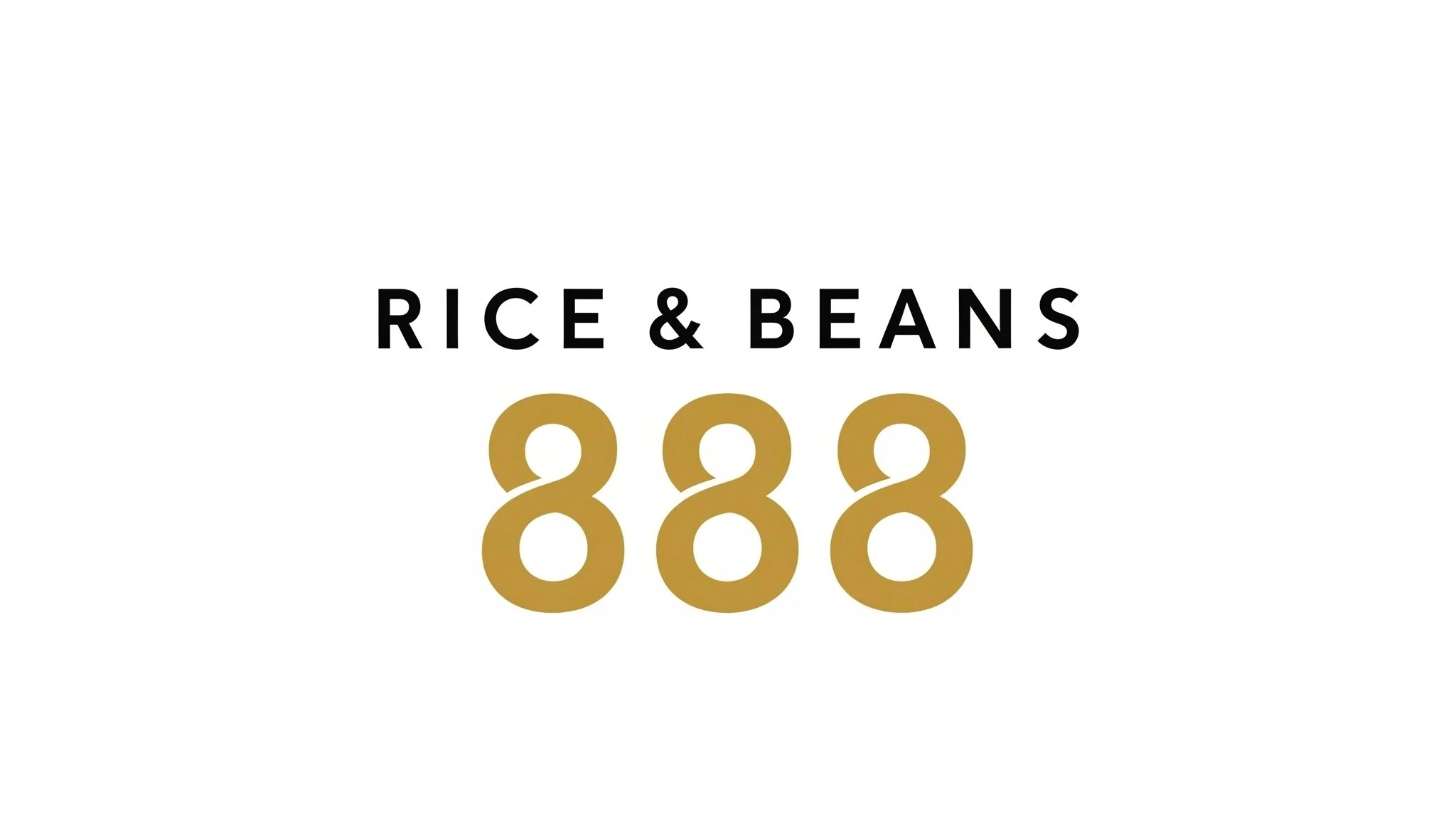 Text saying 'Rice & Beans' above three gold-colored number eights.