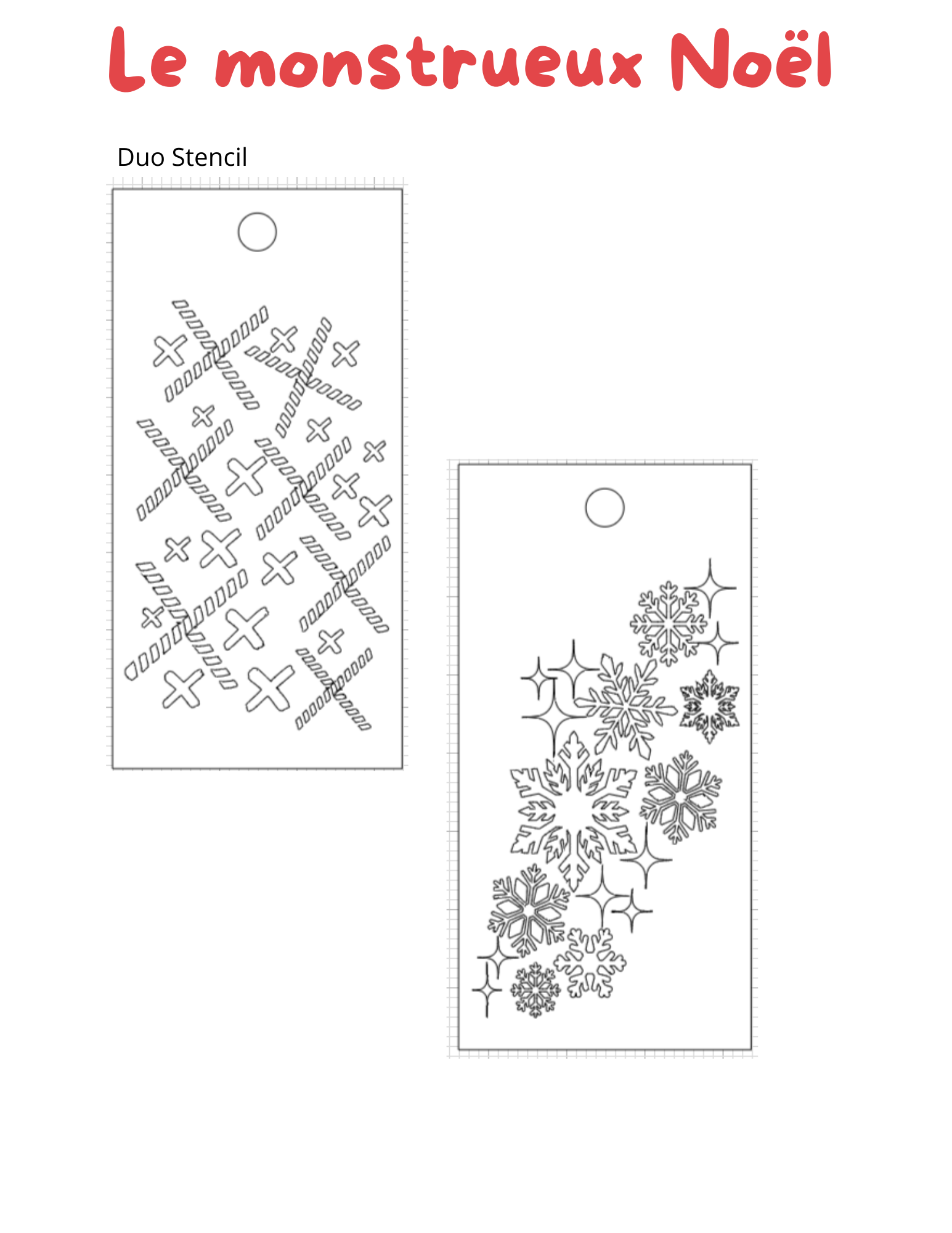Le Monstrueux Noël, duo de stencils – Flocon & Canne de bonbon