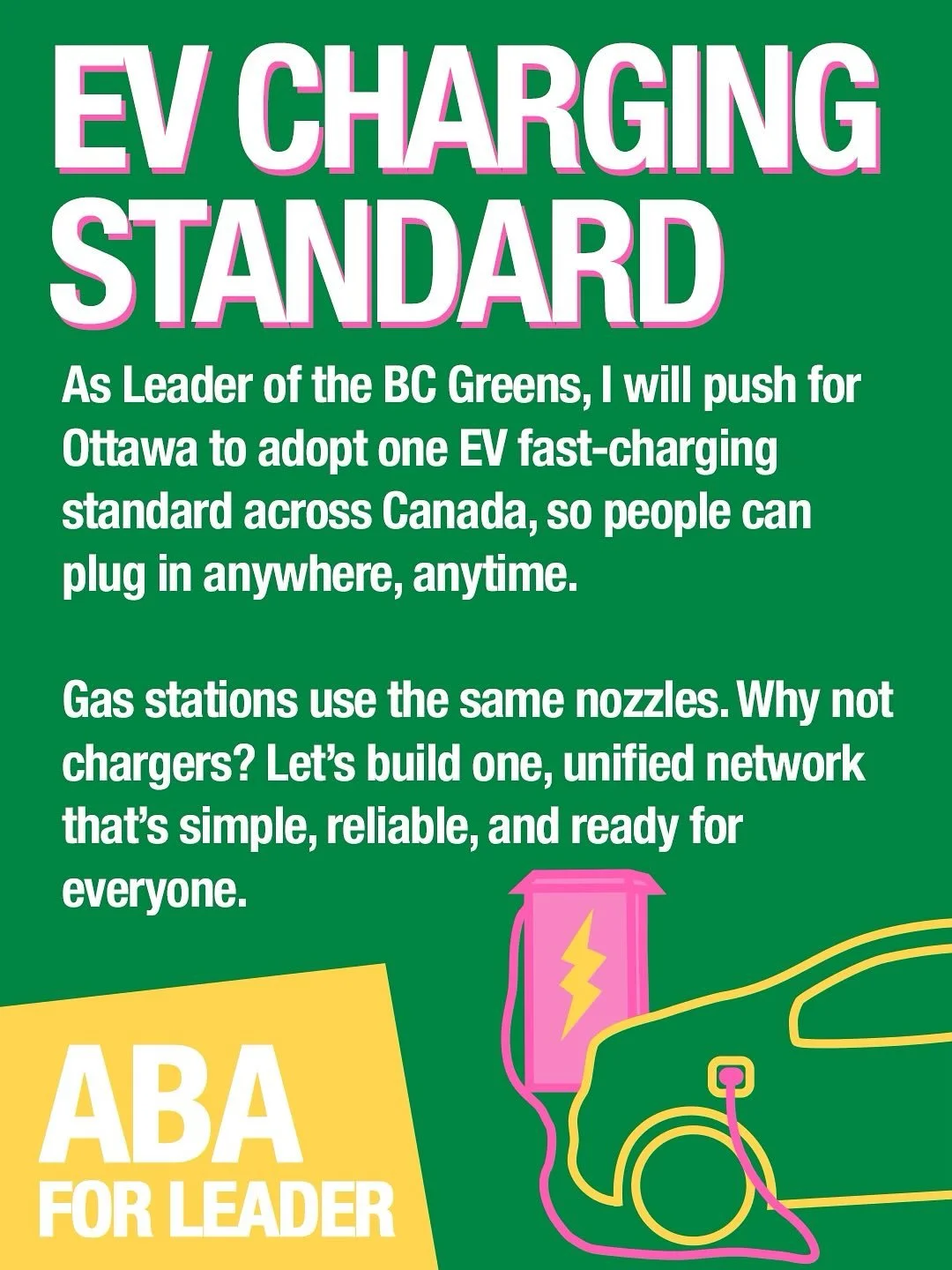 Gas nozzles don&rsquo;t change by brand. EV chargers shouldn&rsquo;t either. Any make, any model, any station&mdash;one plug. As Leader, I will push Ottawa to set a single EV fast-charging standard. #ABA4Leader #bcpoli