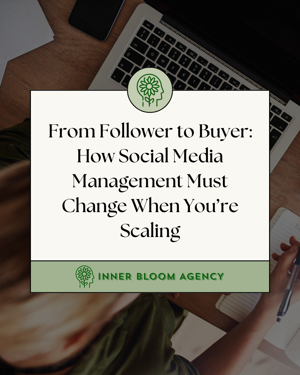 From Follower to Buyer: How Social Media Management Must Change When You’re Scaling (Not Just Posting)