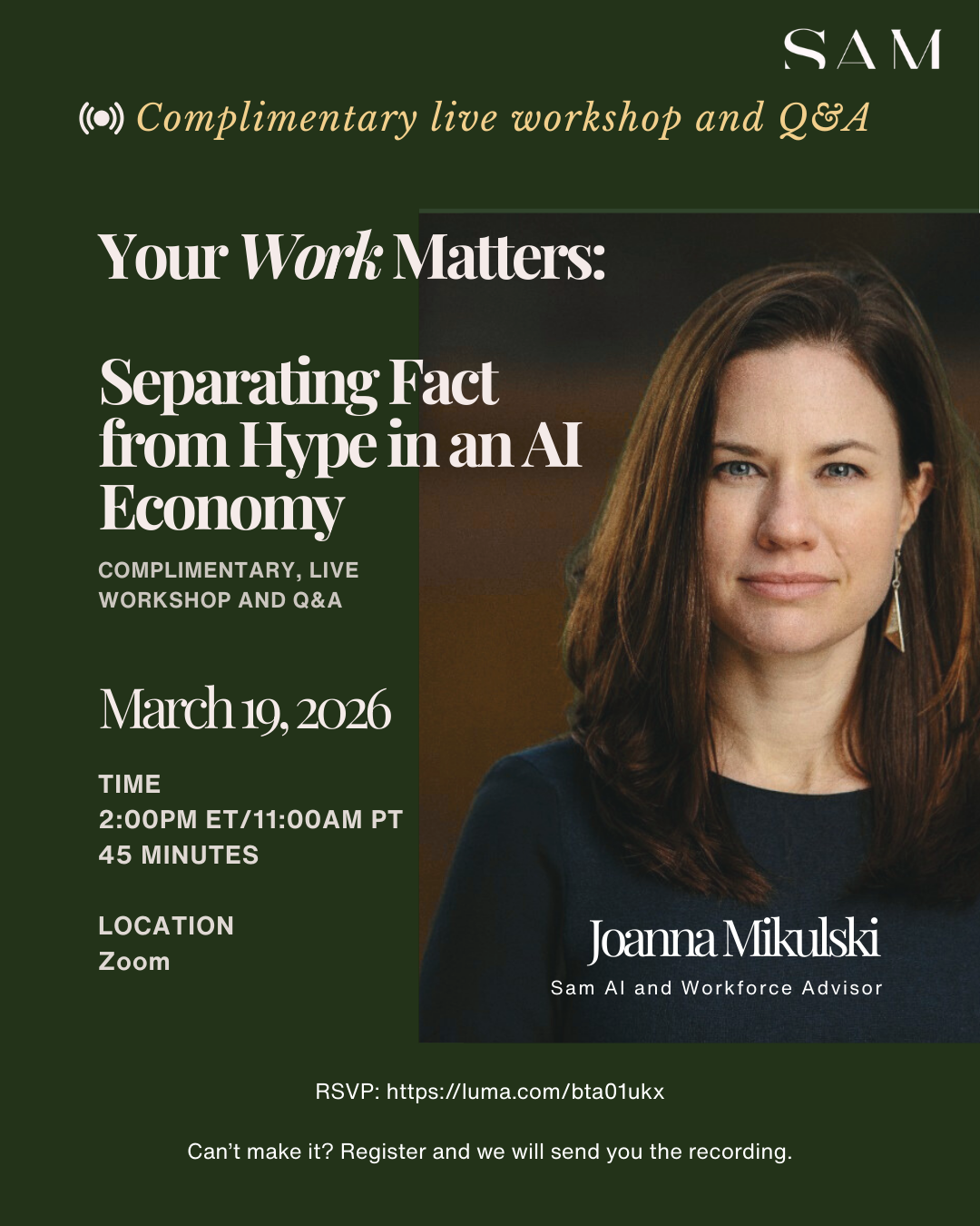 Your Work Matters: Separating Fact from Hype in an AI Economy