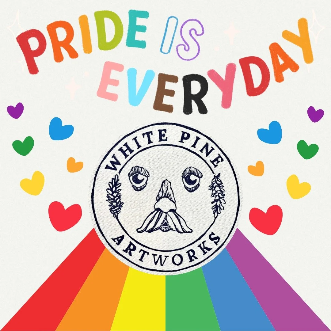 Happy Pride Month! We are a proud LGBTQIA+ supporting small business. We believe this incredible community should be celebrated every day, and we want all to know that they are valued and loved here at White Pine Artworks! 🏳️‍🌈❤️🌞
#whitepinea