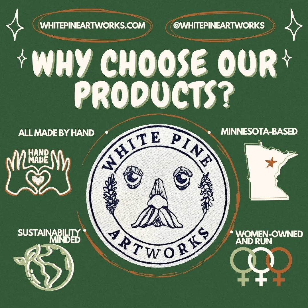 We are proud to be a Minnesota-based and women-owned business creating sustainable, hand made works of art. We are incredibly thankful for each of you choosing to support White Pine Artworks, it means so much to us! 🙌❤️🌎
#whitepineartworks #smallb