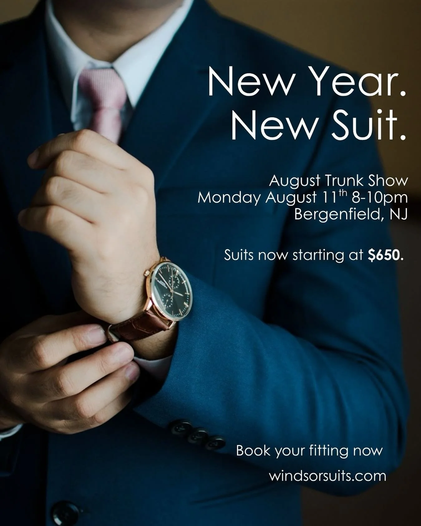 ✨ New Year. New Suit. ✨
Step into Rosh Hashanah looking your absolute best. Our August Trunk Show is the perfect chance to get a custom Windsor Suit ready in time for the New Year.
📅 Monday, August 11th | 8–10pm
📍 Bergenfield, NJ
Suits star