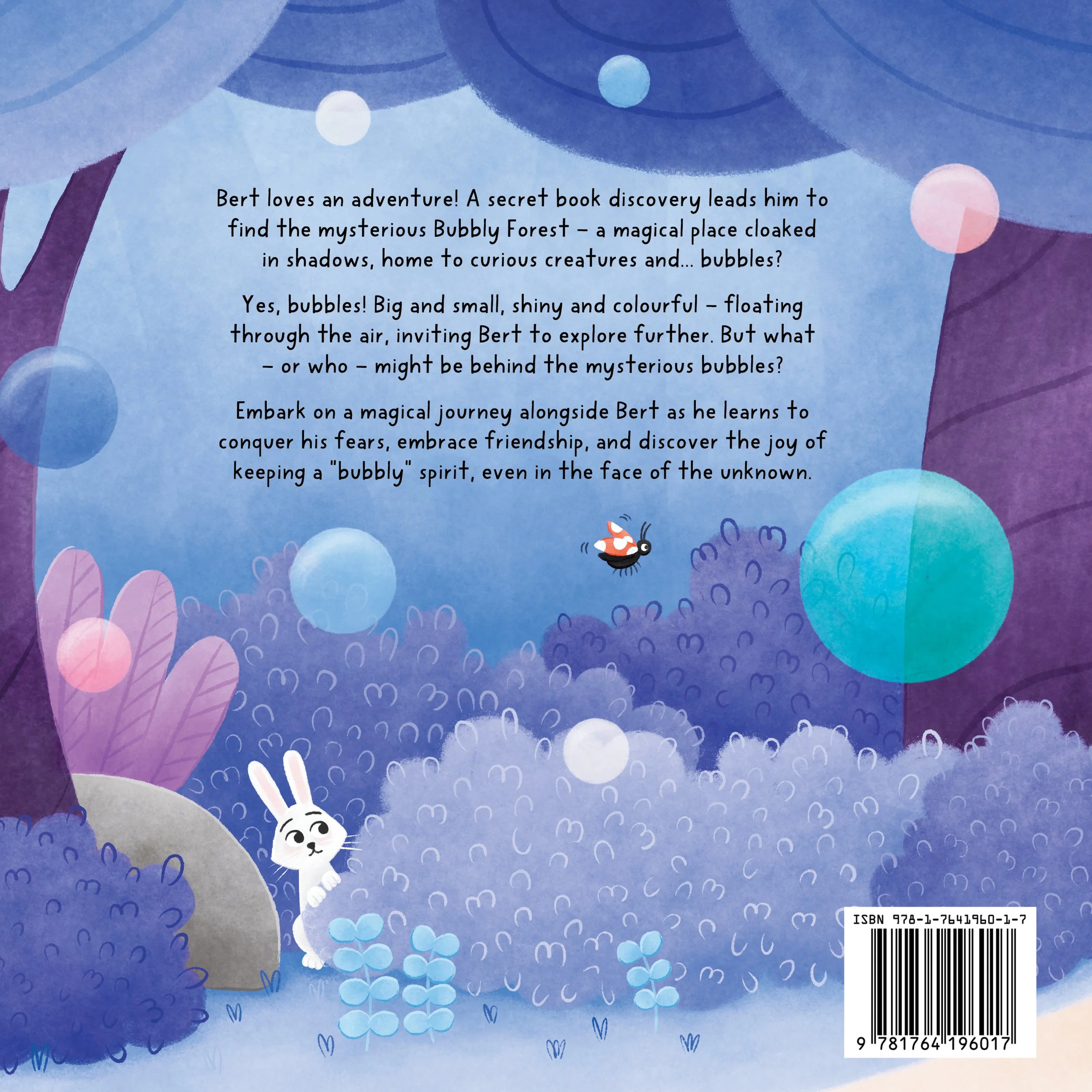 Back cover of book about Bert's Adventure in Bubbly Forest about a curious boy and a bubble monster