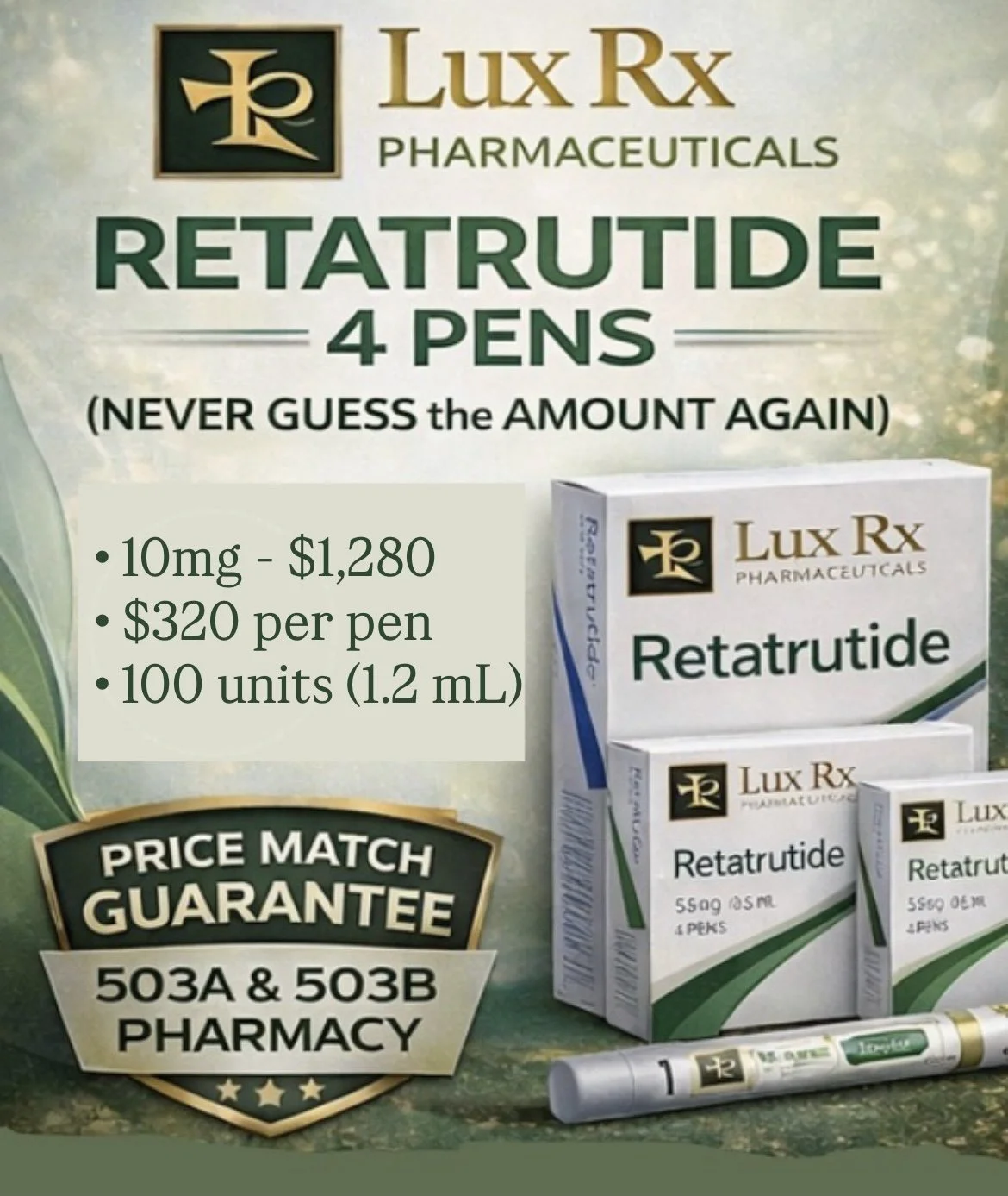 Advertisement for LuxRx Pharmaceuticals Retatrutide 4 pens, including pen details and price, with product boxes and pen pictured.