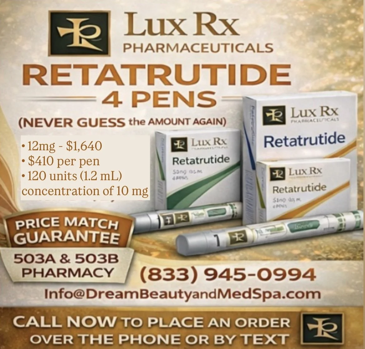Advertisement for LuxRx Pharmaceuticals retractitude 4 pens with details on dosage, price, and contact information.