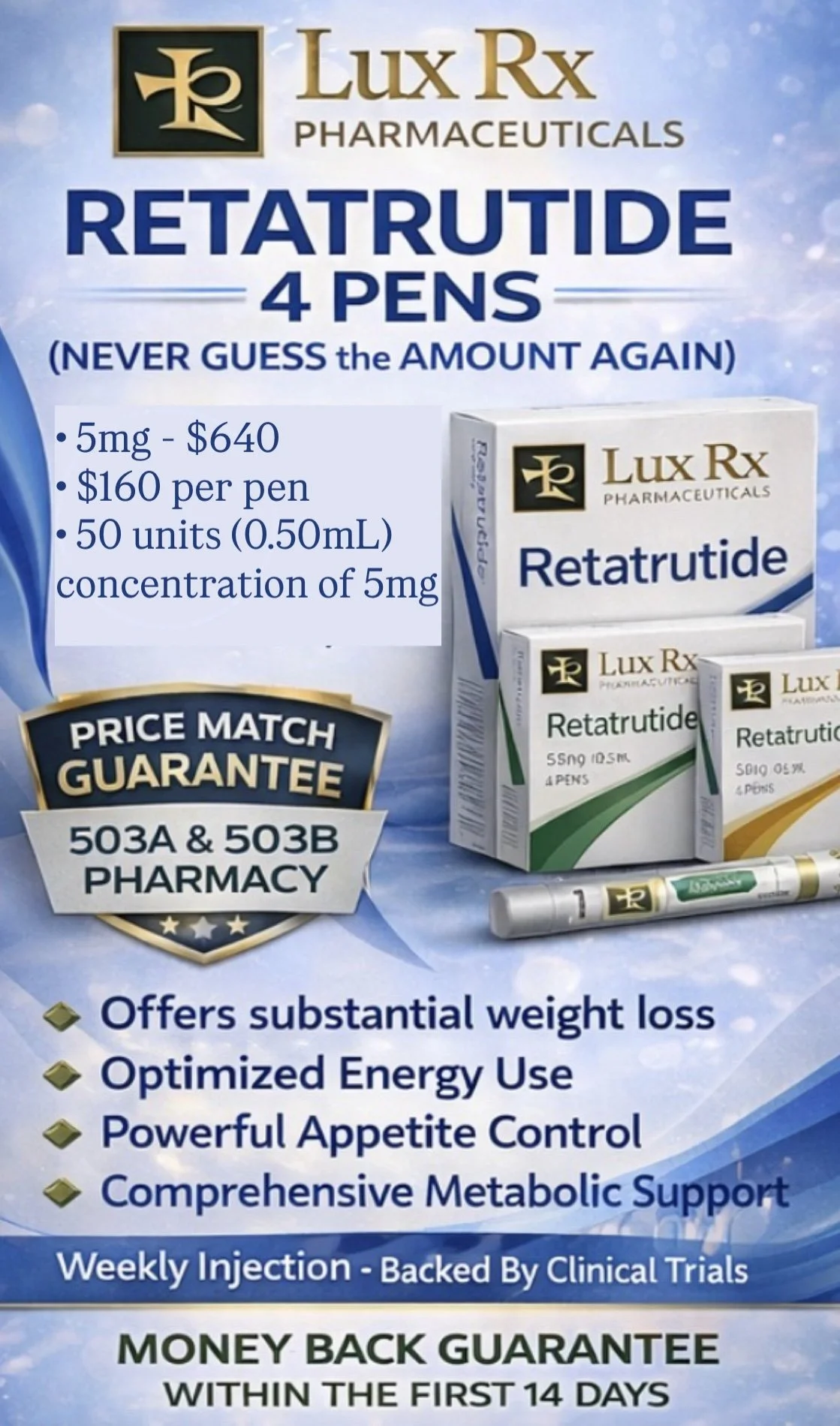 Advertisement for Lux Rx Pharmaceuticals' Retatrutide 4 pens, including information on pricing, dosage, and benefits like weight loss, energy use, appetite control, and metabolic support.