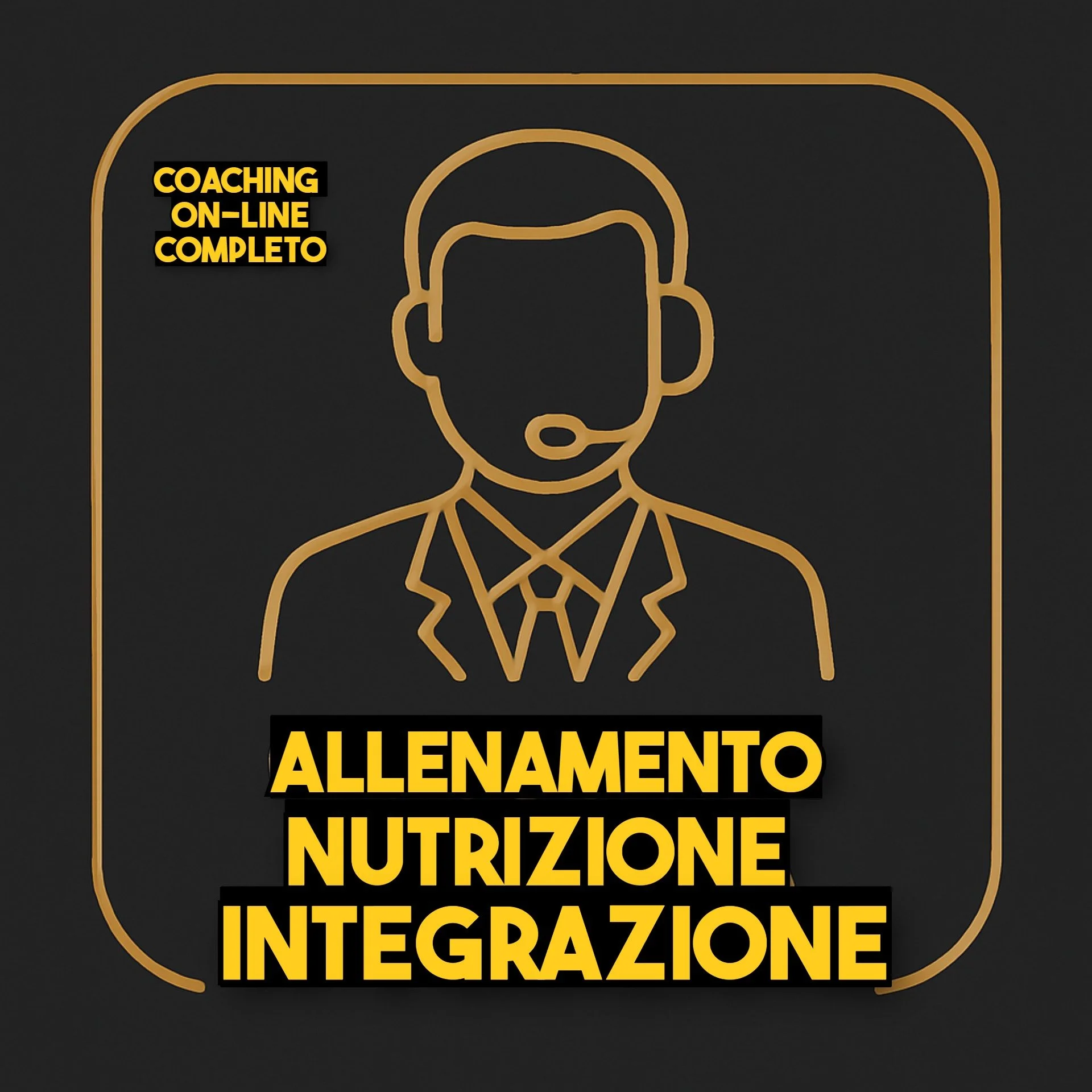 Line drawing of a man in business attire with a headset, with black and yellow text: 'Coaching on-line completo' and 'Allenamento Nutrizione Integrazione' on a dark background.