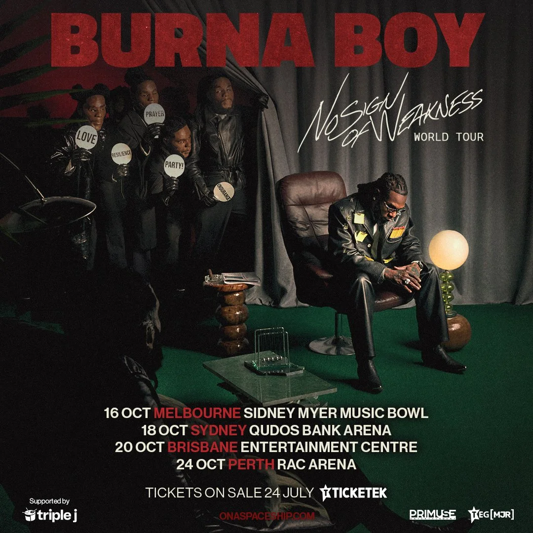 Poster for Burna Boy's No Sign of Warnings World Tour with dates in Melbourne, Sydney, Brisbane, and Perth, featuring an artist sitting on a chair with group members holding signs behind a dark curtain.