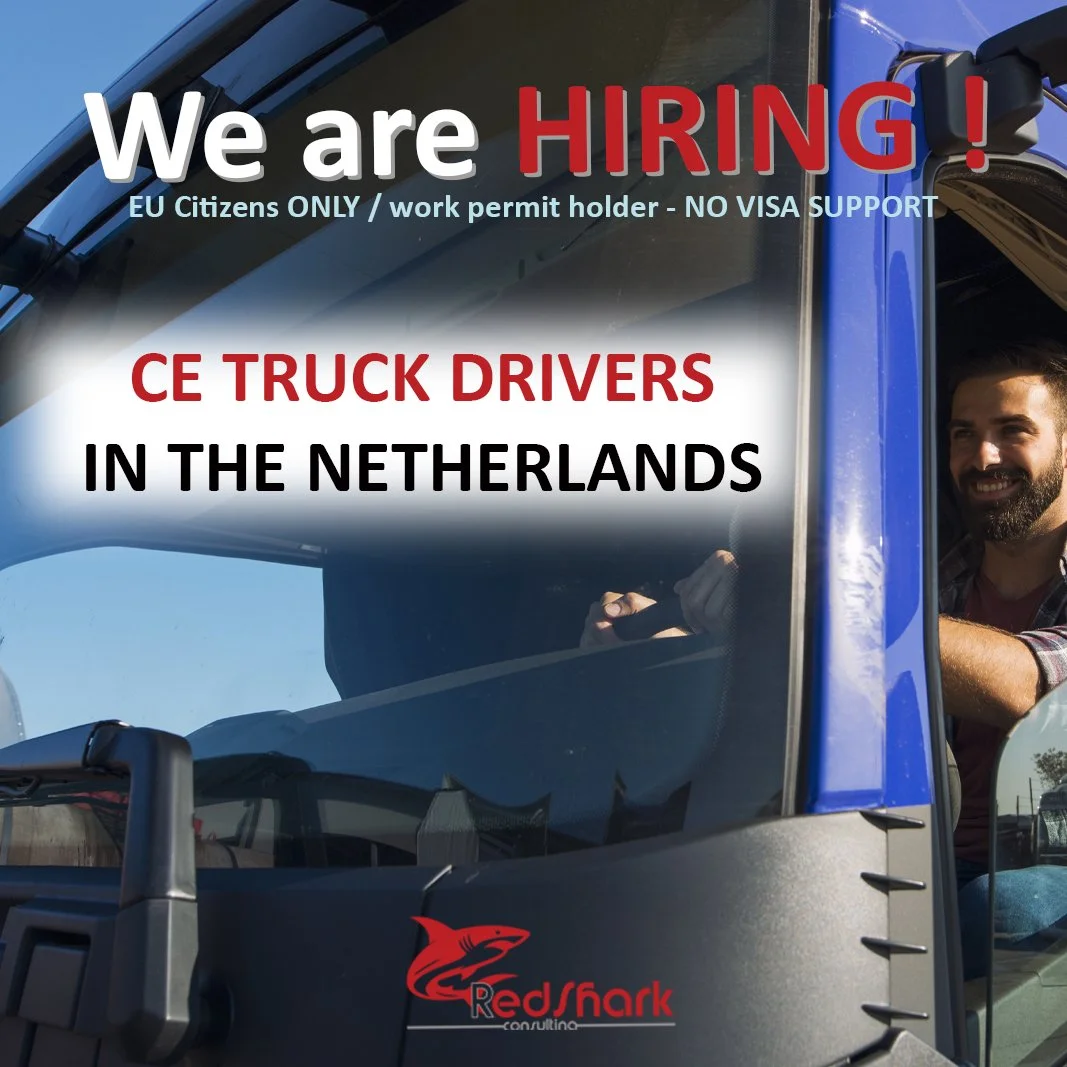A recruitment advertisement on a truck window looking for CE truck drivers in the Netherlands, specifying it's for EU citizens with work permits, no visa support needed.