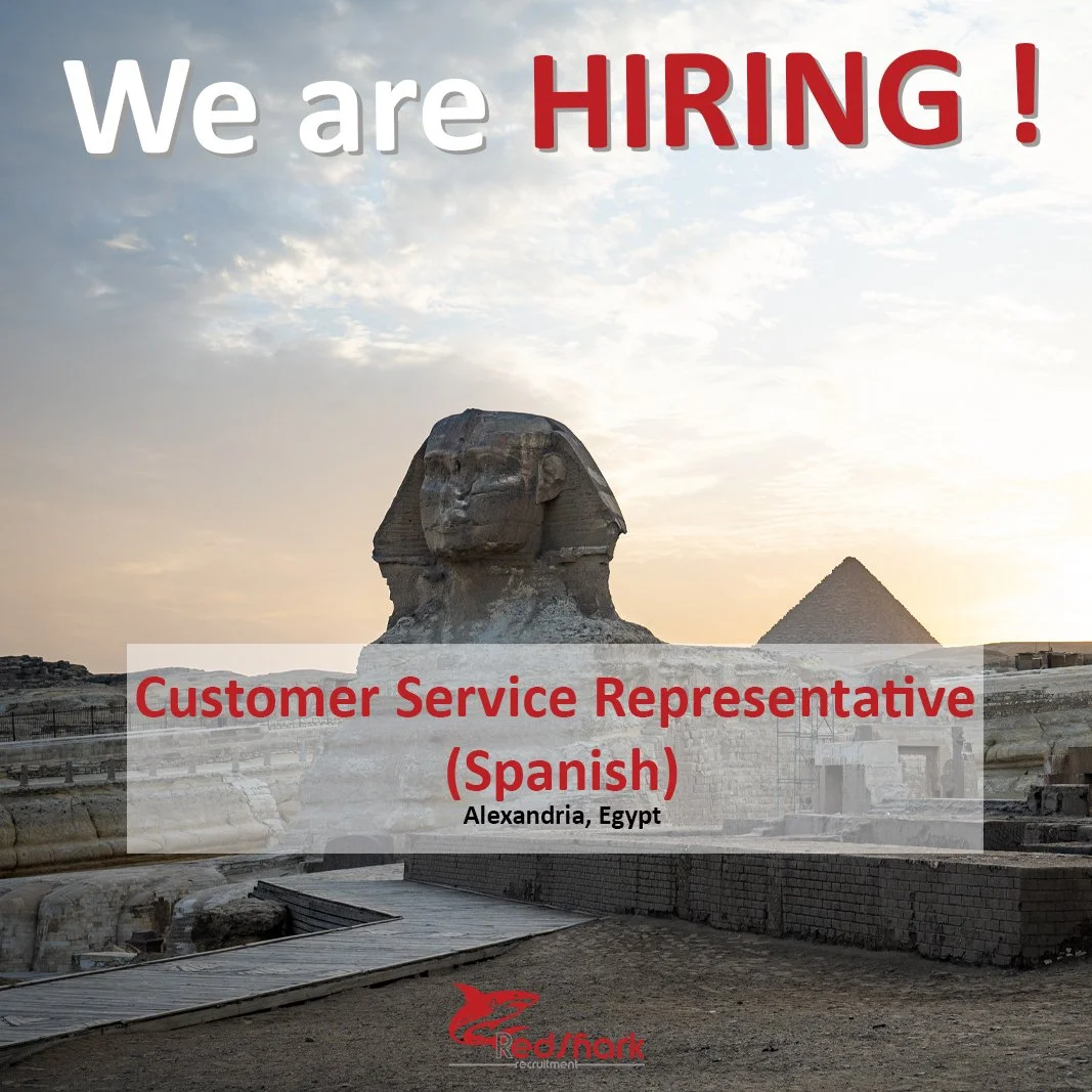 A promotional image featuring the Great Sphinx of Giza and a pyramid in Egypt, with the text 'We are HIRING!' at the top and 'Customer Service Representative (Spanish) Alexandria, Egypt' in the middle, and a red shark logo with the text 'Red Shark recruitment' at the bottom.