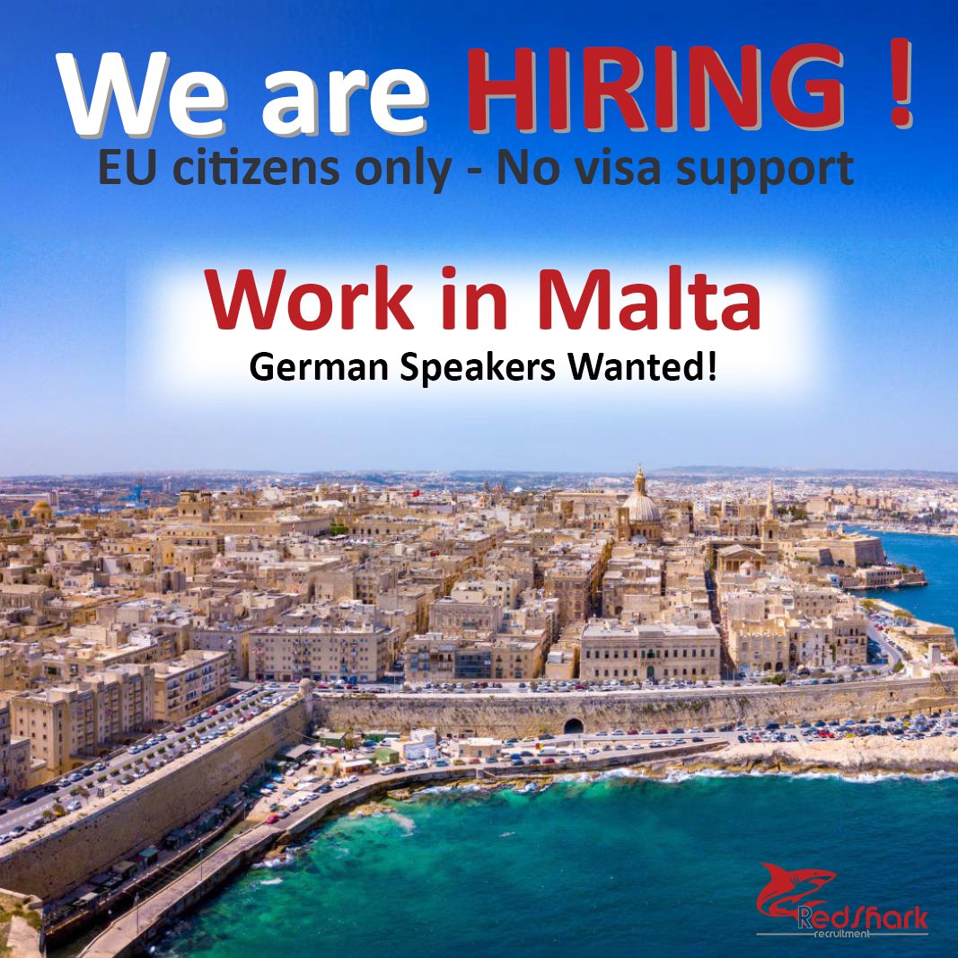 Aerial view of Malta with text announcing job openings for German speakers, hiring for work in Malta, excluding non-EU citizens and visa support, with red and white textual highlights.