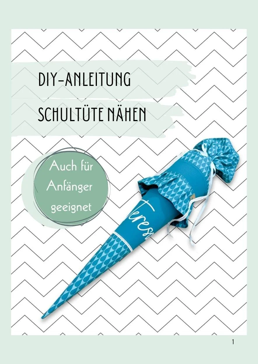 Schultüte Nähen Anleitung .jpg