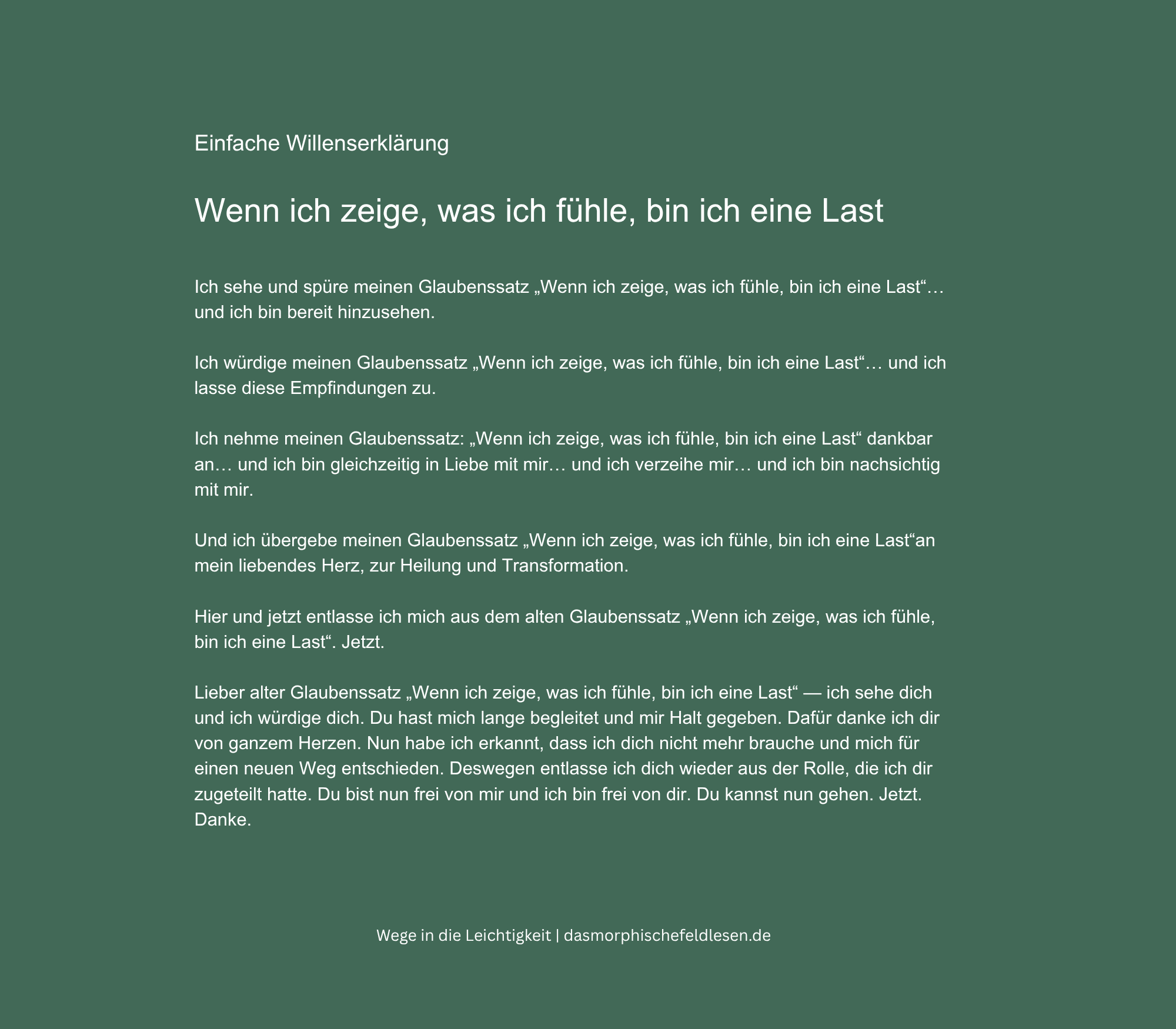 Einfache Willenserklärung zum Thema Gefühle zeigen und Last sein — zum Nachsprechen