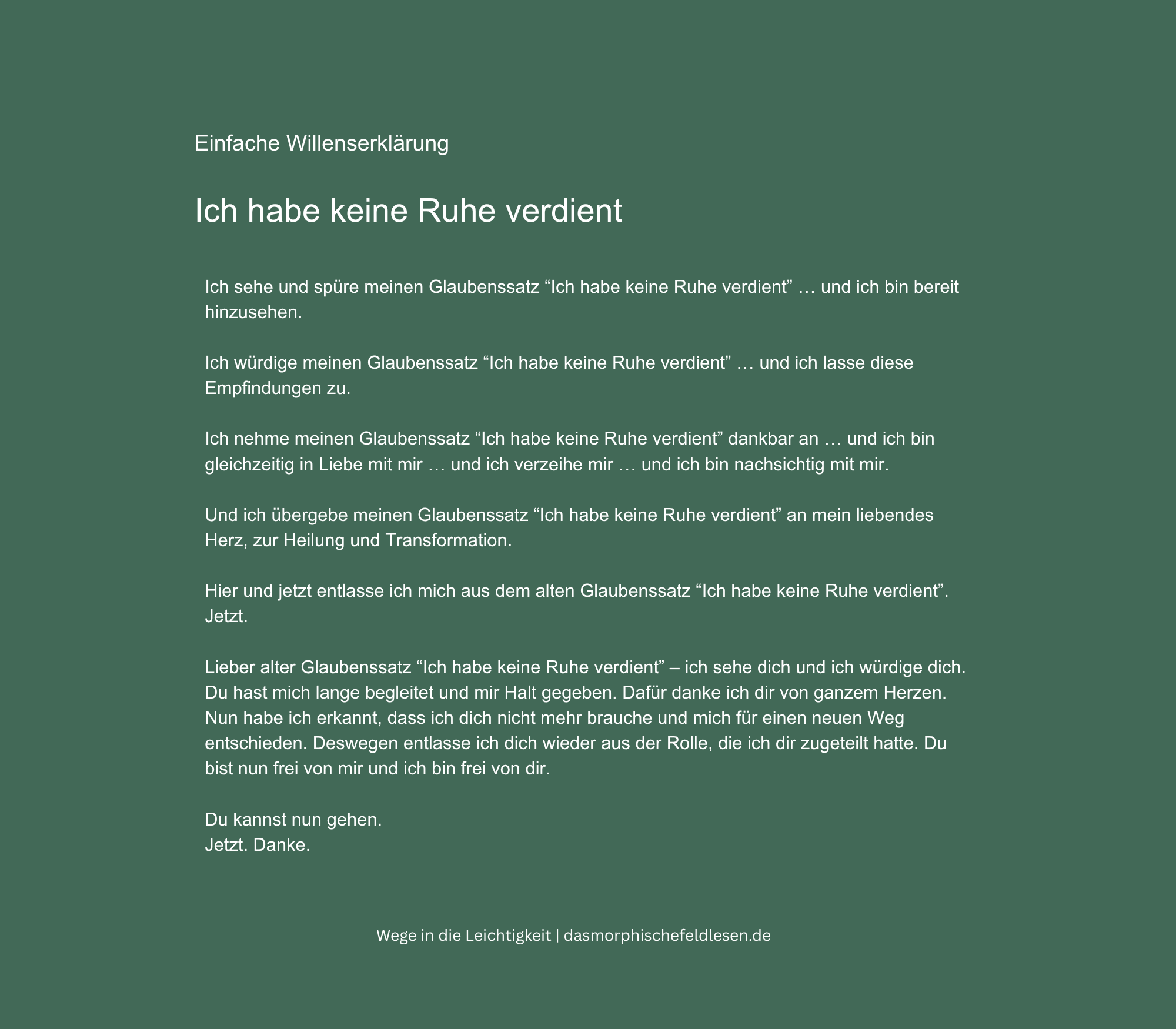Einfache Willenserklärung zum Thema innere Erlaubnis für Ruhe — zum Nachsprechen