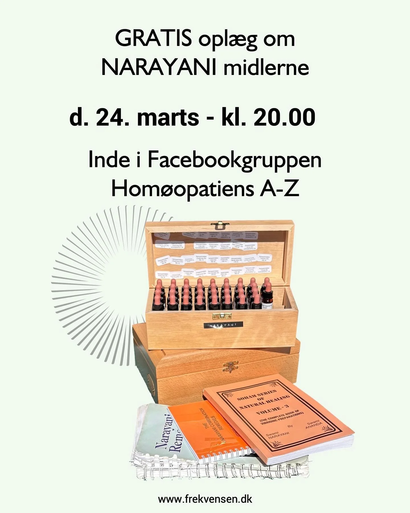 Ja, det er rigtigt! Hvis jeg havde kendt til Narayani, s&aring; havde jeg ikke l&aelig;st til hom&oslash;opat. Jeg h&oslash;rer mig selv sige det s&aring; tit, og det er fordi det er rigtigt. Hvis jeg havde kendt til disse midler dengang, s&aring; ha