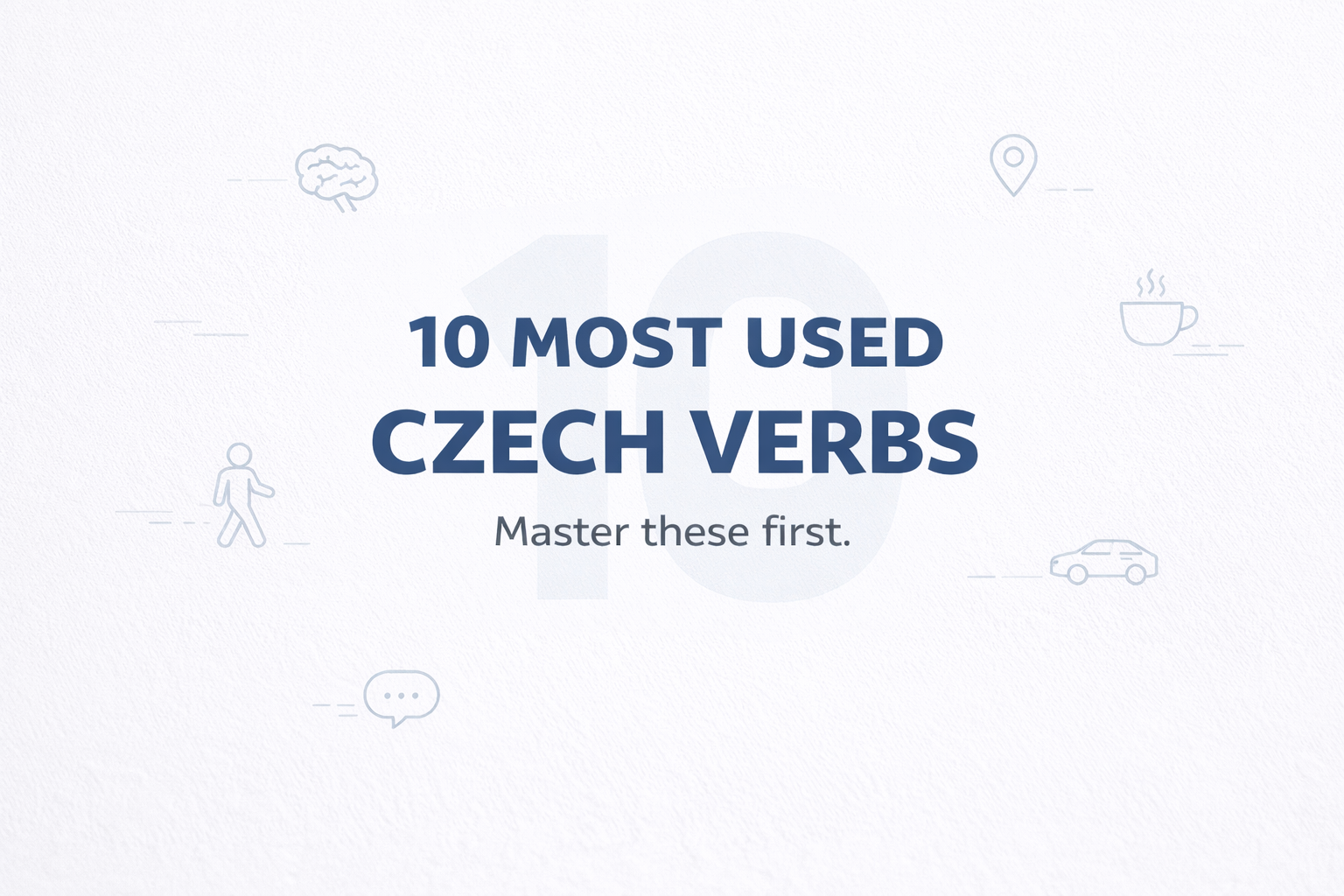 The 10 Czech Verbs You Can’t Survive Without