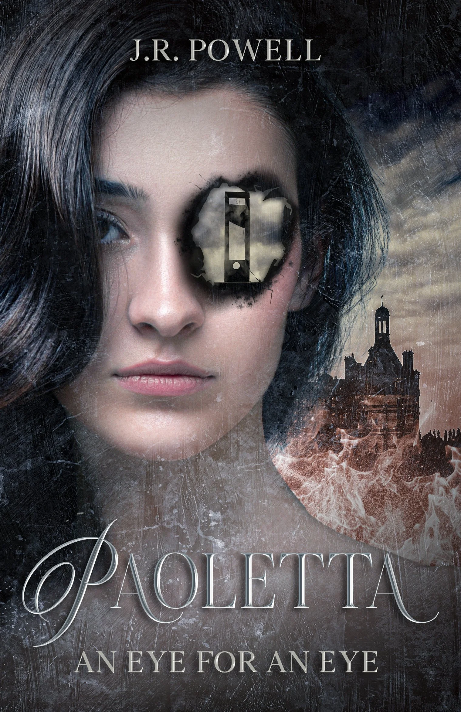 Paoletta: An Eye for an Eye by J.R. Powell