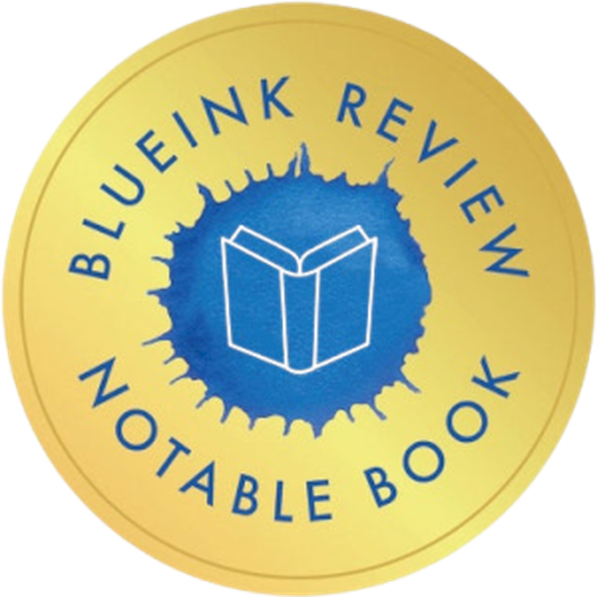 Lady of Lincoln Awarded the Prestigious BlueInk ‘Notable Book’ Seal!
