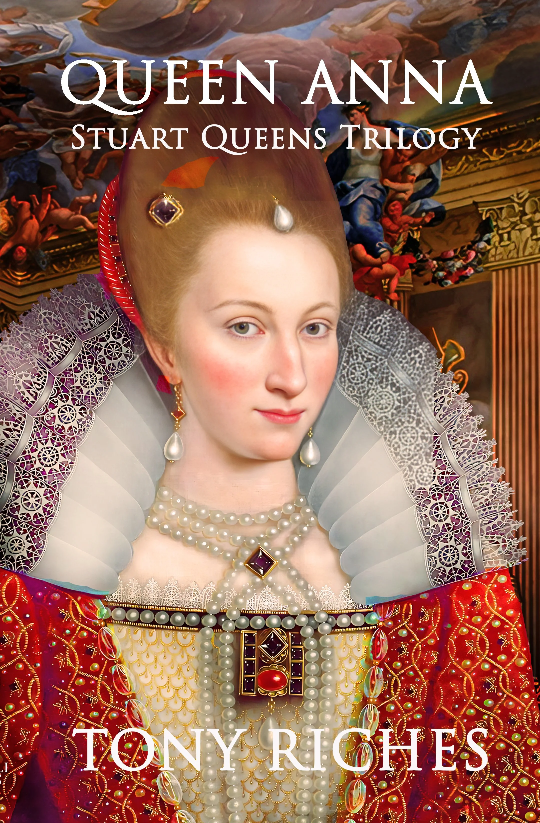 Queen Anna by Tony Riches