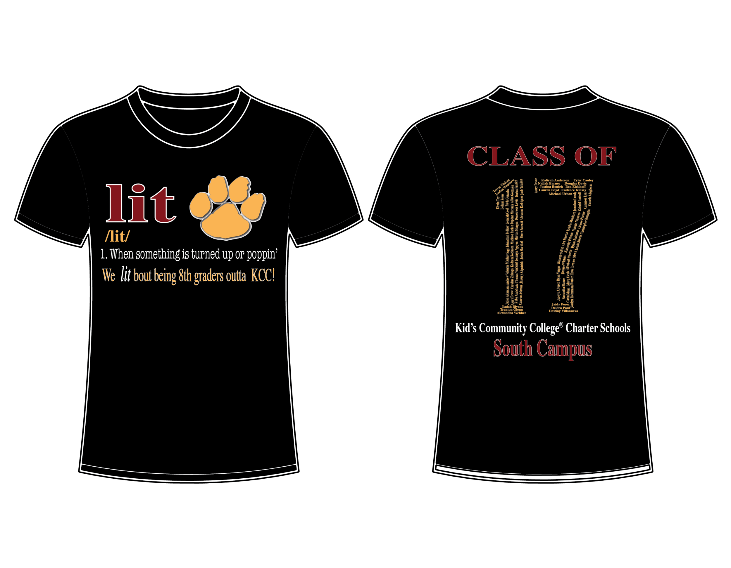 Black t-shirt design. Front: Features the word 'lit' with a definition and a paw print. Text says: 'When something is turned up or poppin'. We lit bout being 8th graders outta KCC!' Back: Large '17' with small text, header 'Class Of', and 'Kid's Comm