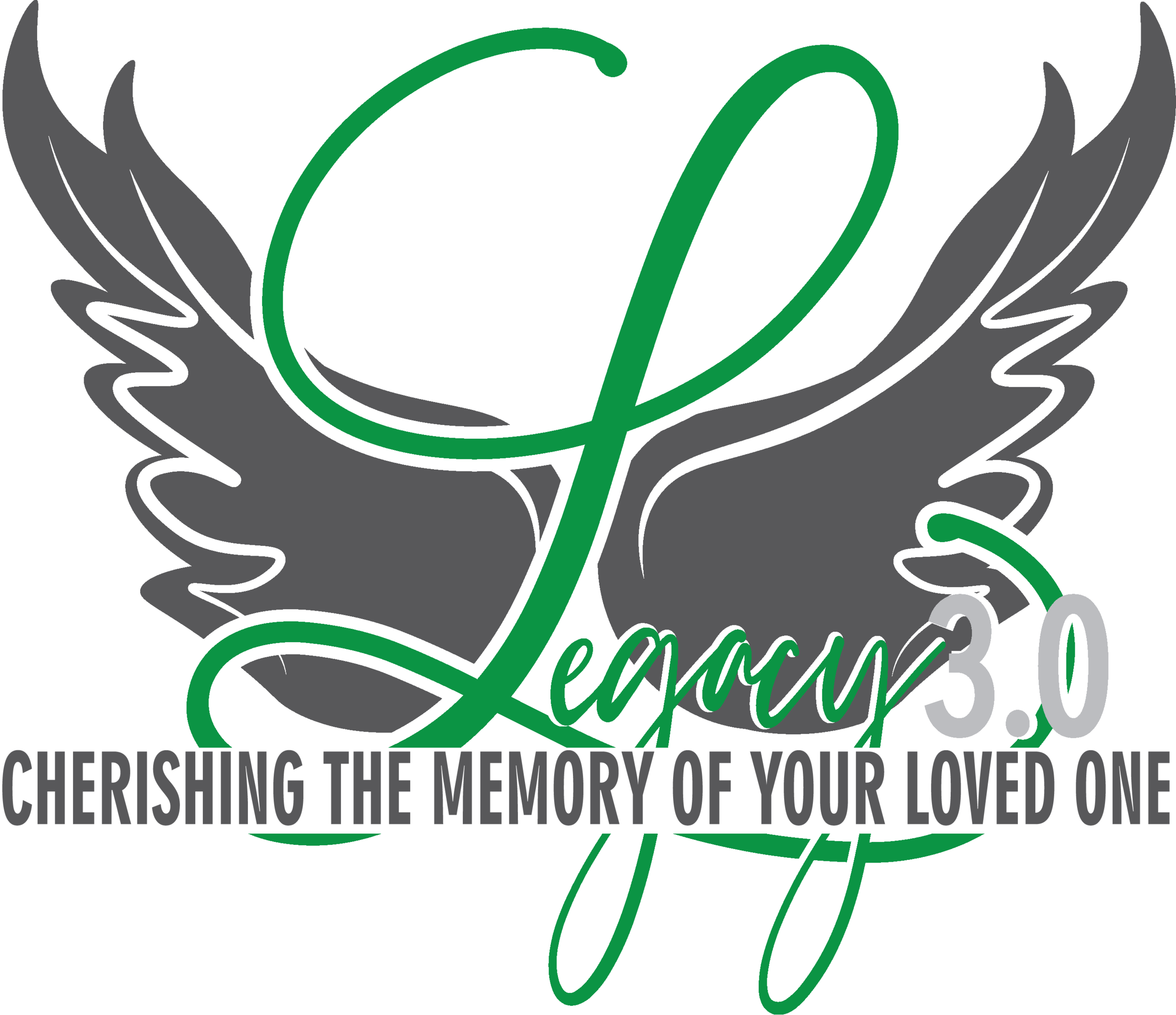 Logo with stylized wings, green and white script text "Legacy 3.0" over gray wings, with the phrase "Cherishing the memory of your loved one."