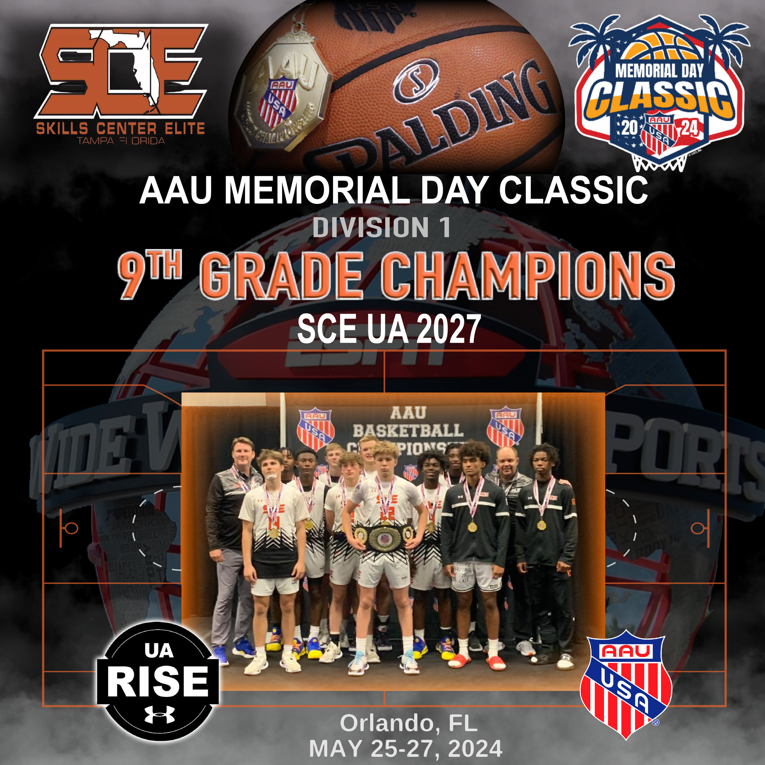 Promotional poster for the AAU Memorial Day Classic featuring 9th grade champions SCE UA 2027. Includes an image of a basketball team with medals, event details, Under Armour Rise logo, and location in Orlando, FL from May 25-27, 2024.
