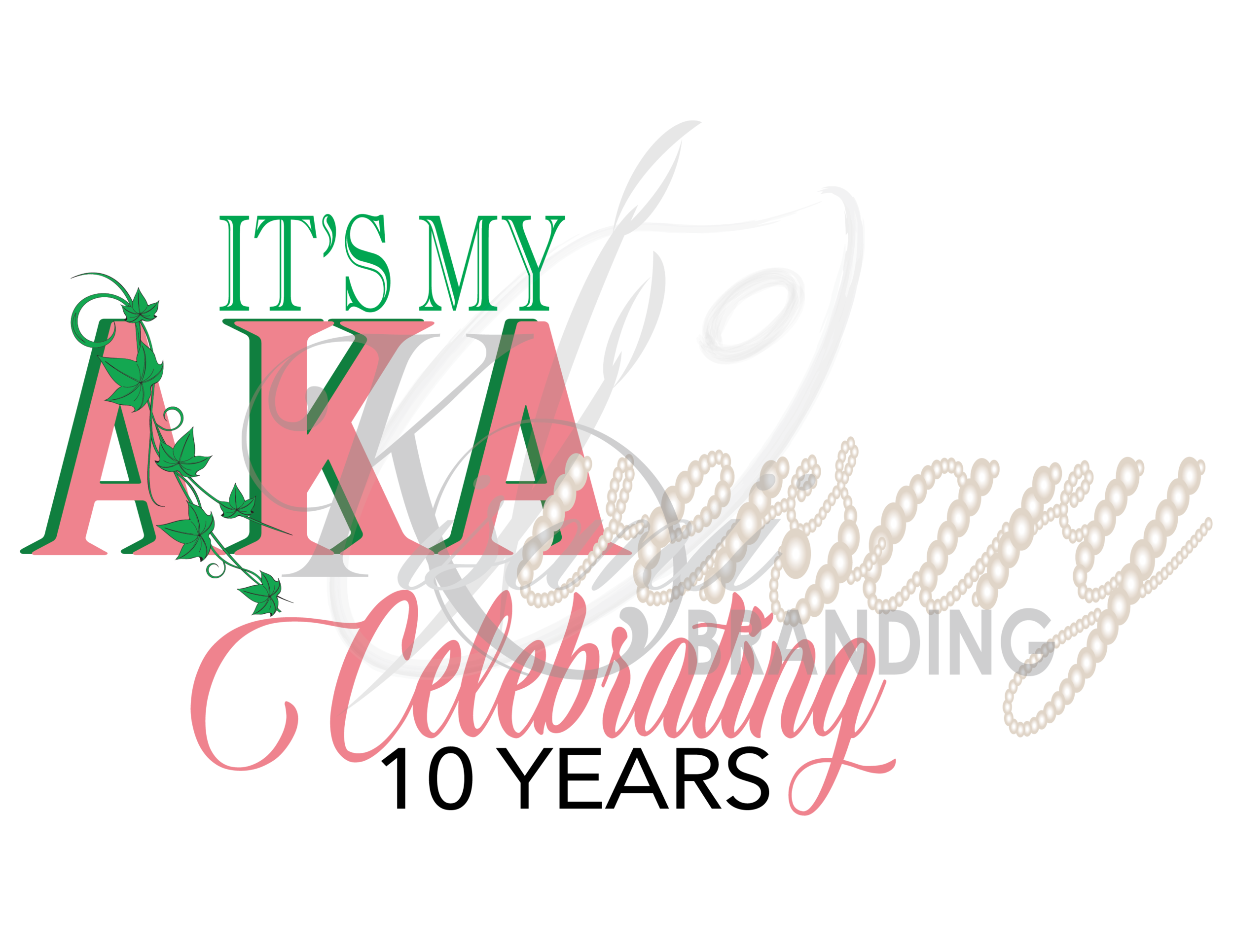 AKA themed anniversary celebration graphic with pink and green text, ivy, and pearl accents.