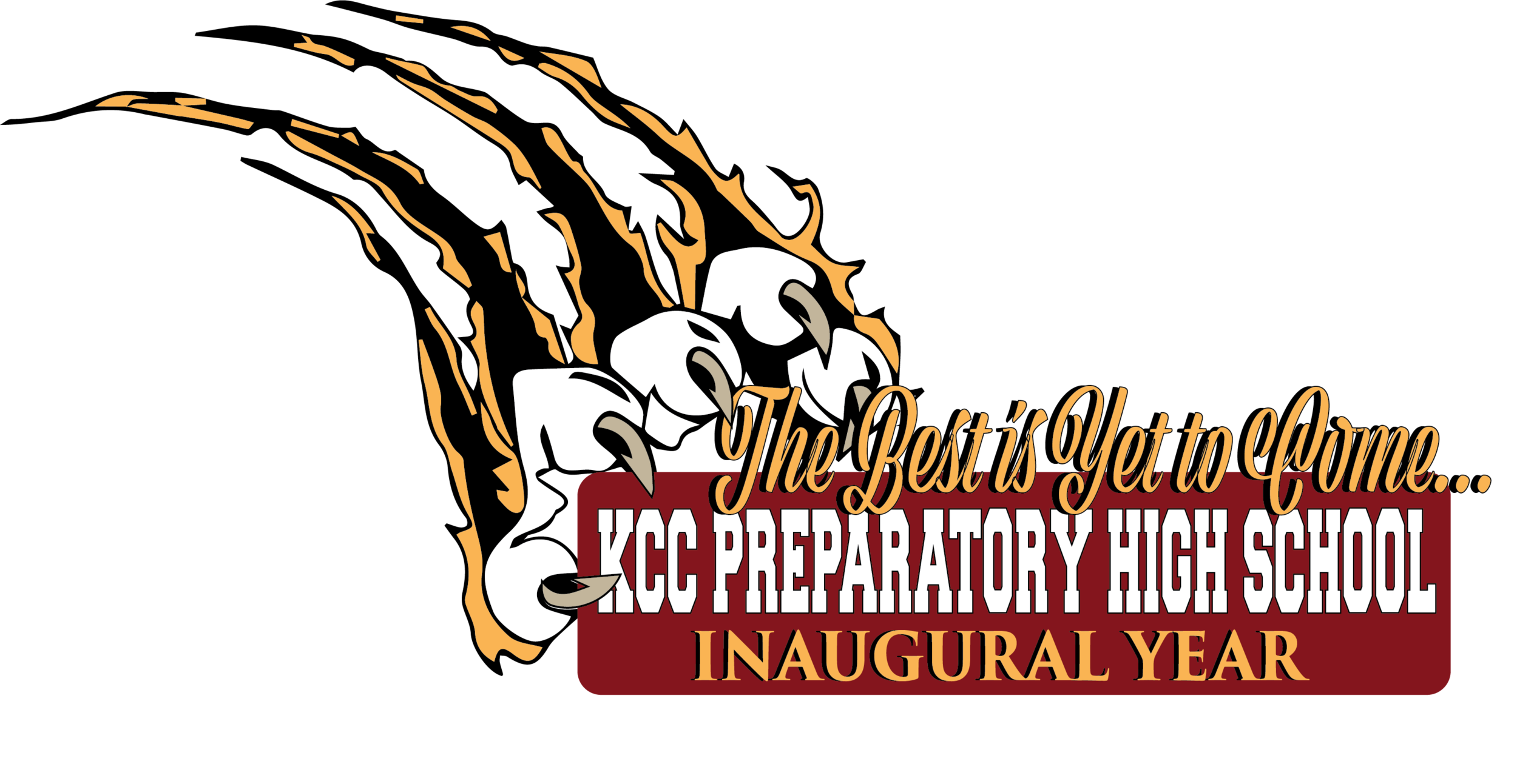 Logo design for KCC Preparatory High School's inaugural year, featuring a stylized graphic of claws and the text "The Best is Yet to Come..."