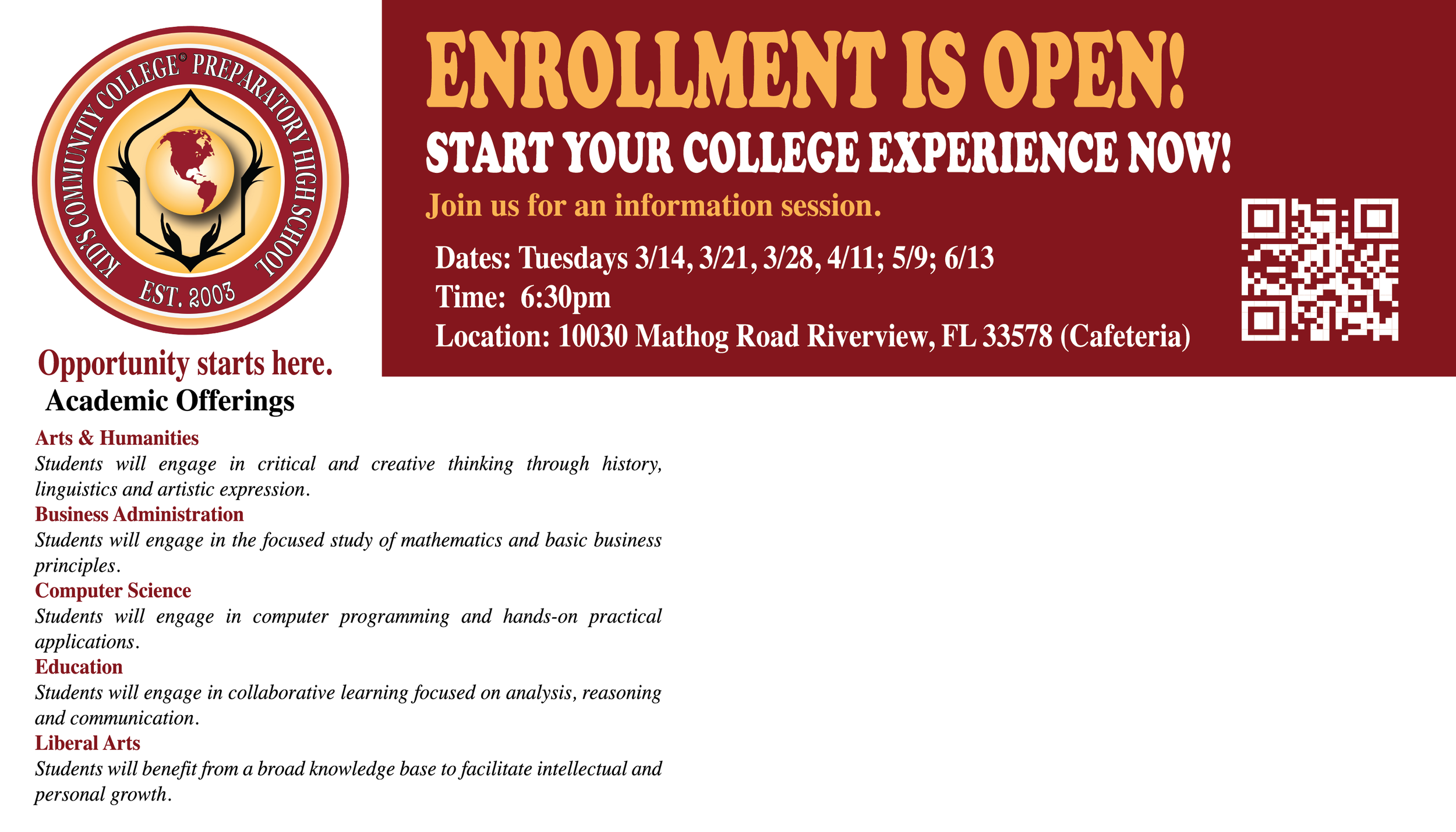 Promotional flyer for Kids Community College Preparatory High School featuring enrollment information, college experience invitation, and a QR code. Details include session dates, time, and location at 10030 Mathog Road, Riverview, FL. Academic offer