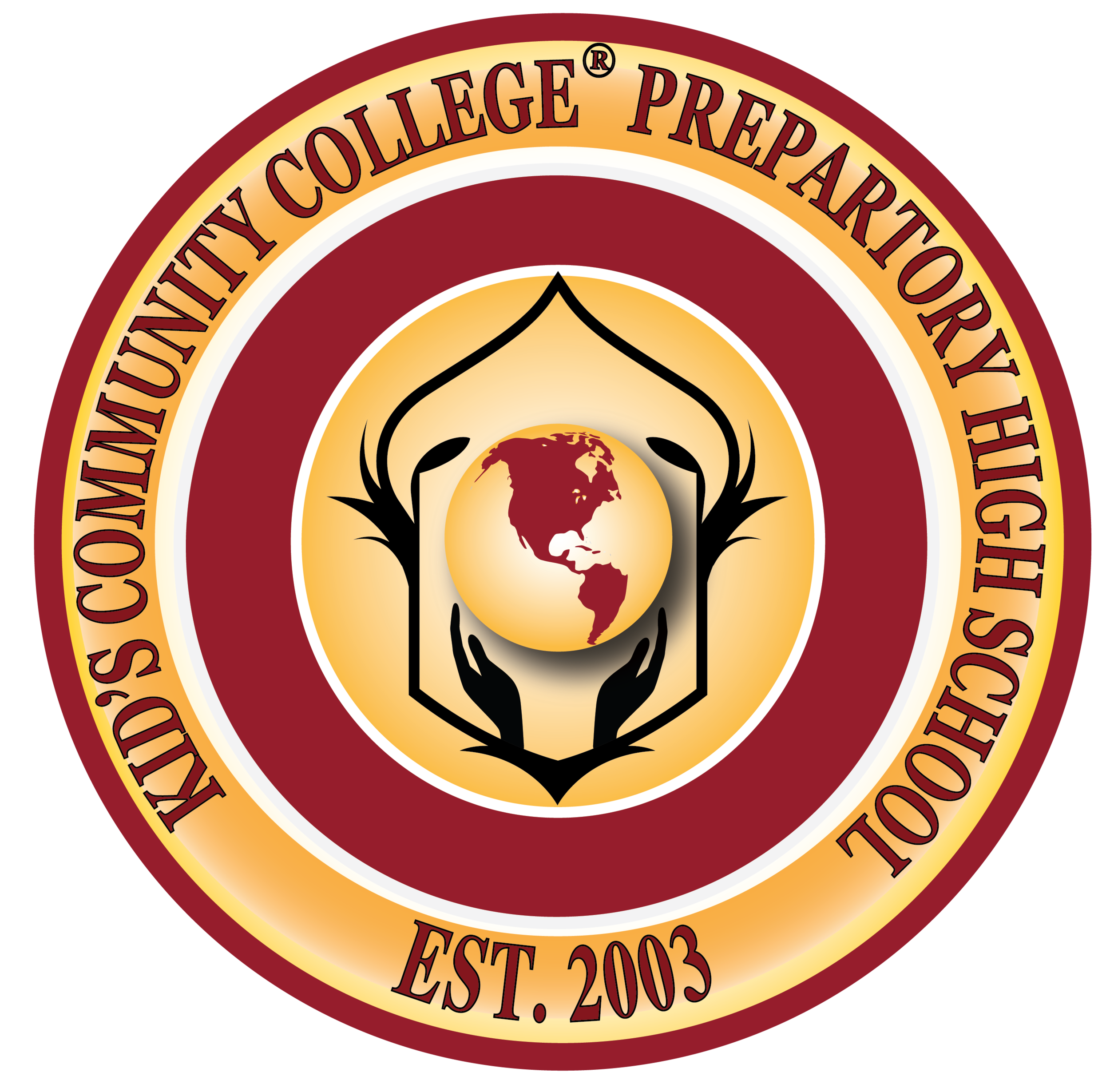 Logo of Kid's Community College Preparatory High School with an earth globe held by hands, surrounded by maroon and gold circles, and the text 'EST. 2003'.