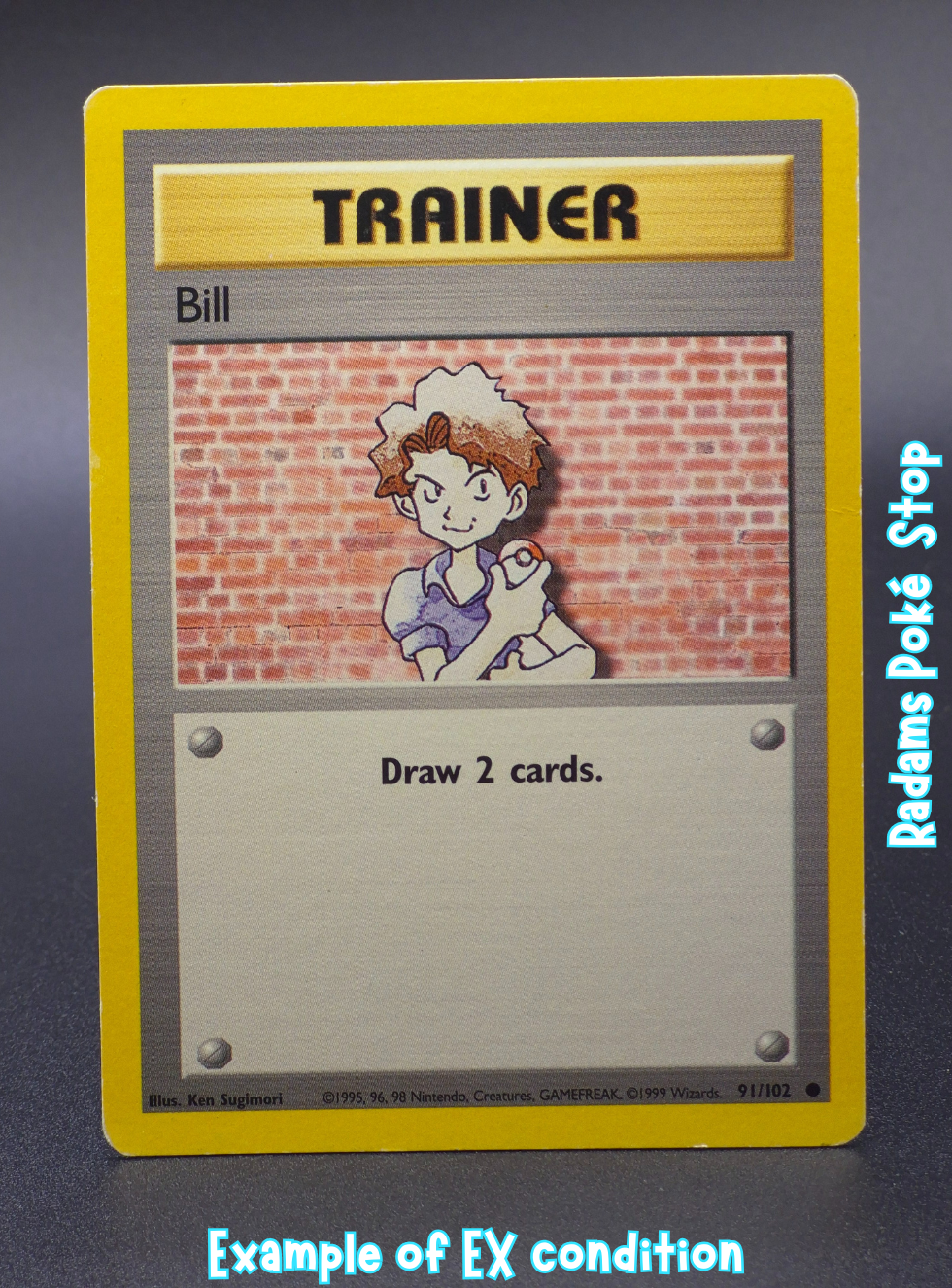 Bill #91 common Base Set