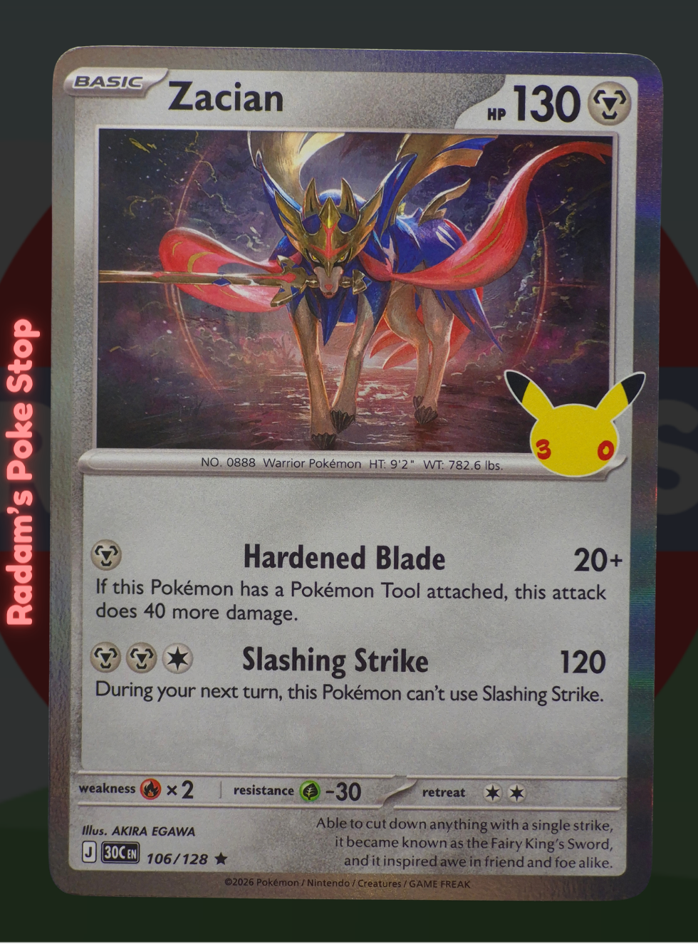 Zacian 106/128, 30th Celebrations, Holo Rare presented by Pokémon TCG. 