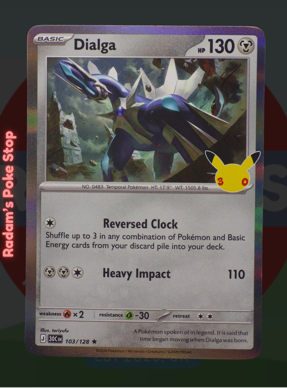 Dialga 103/128, 30th Celebrations, Holo Rare presented by Pokémon TCG. 