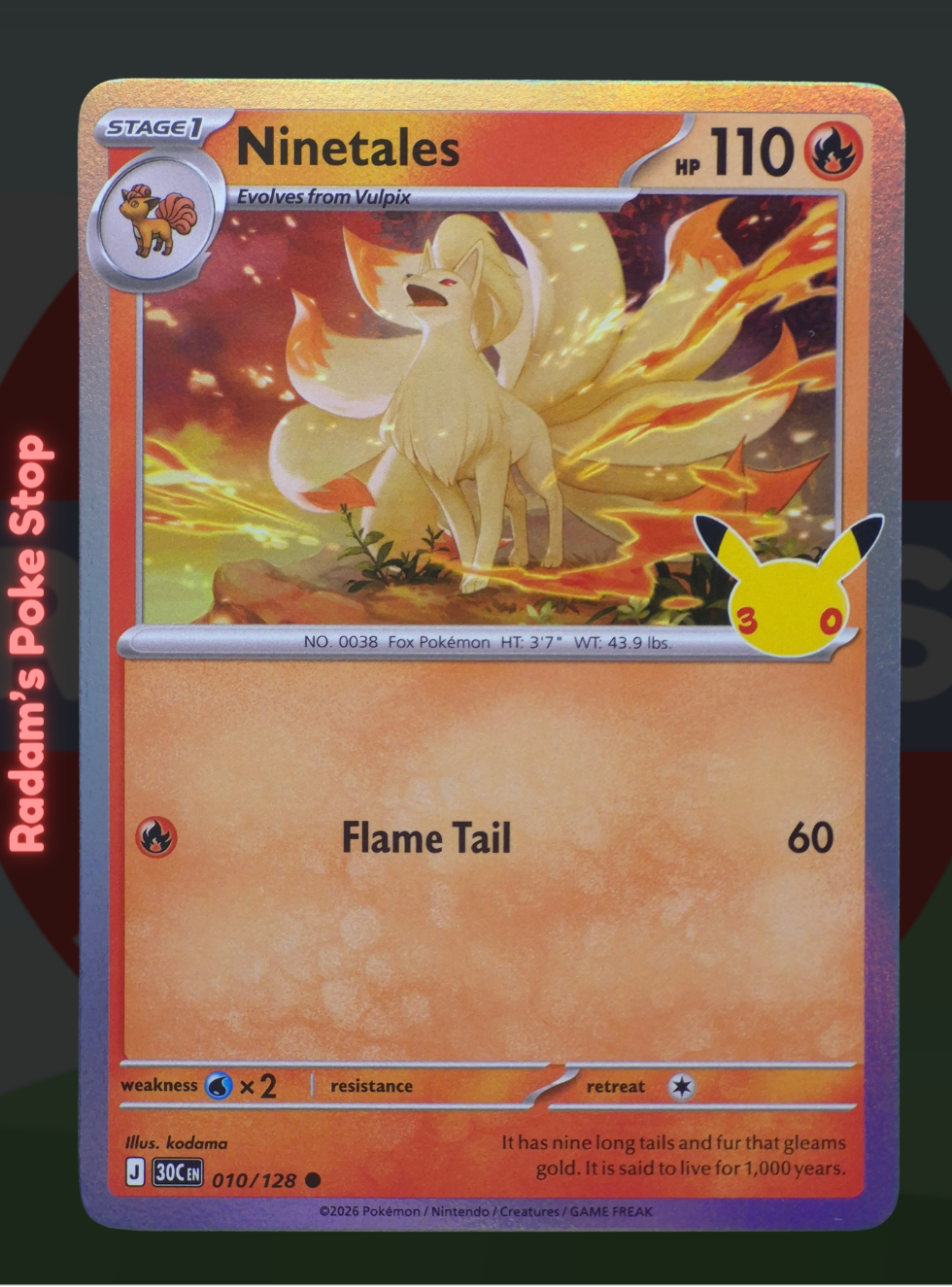 Ninetales 010/128, 30th Celebrations, Holo Common presented by Pokémon TCG. 