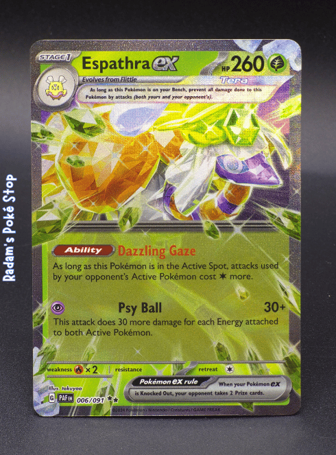 Espathra ex #006 Paldean Fates DR