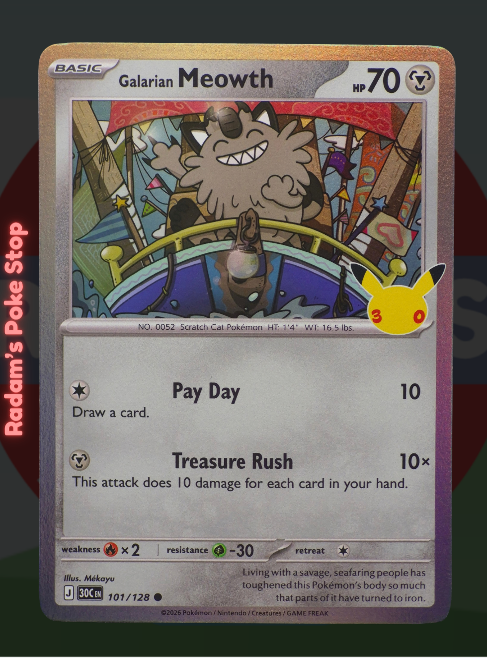 Galarian Meowth 101/128, 30th Celebrations, Holo Common presented by Pokémon TCG. 