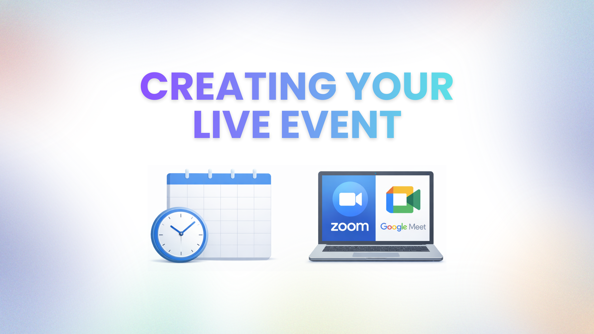 Mini-Workshop - Creating Your Live Event