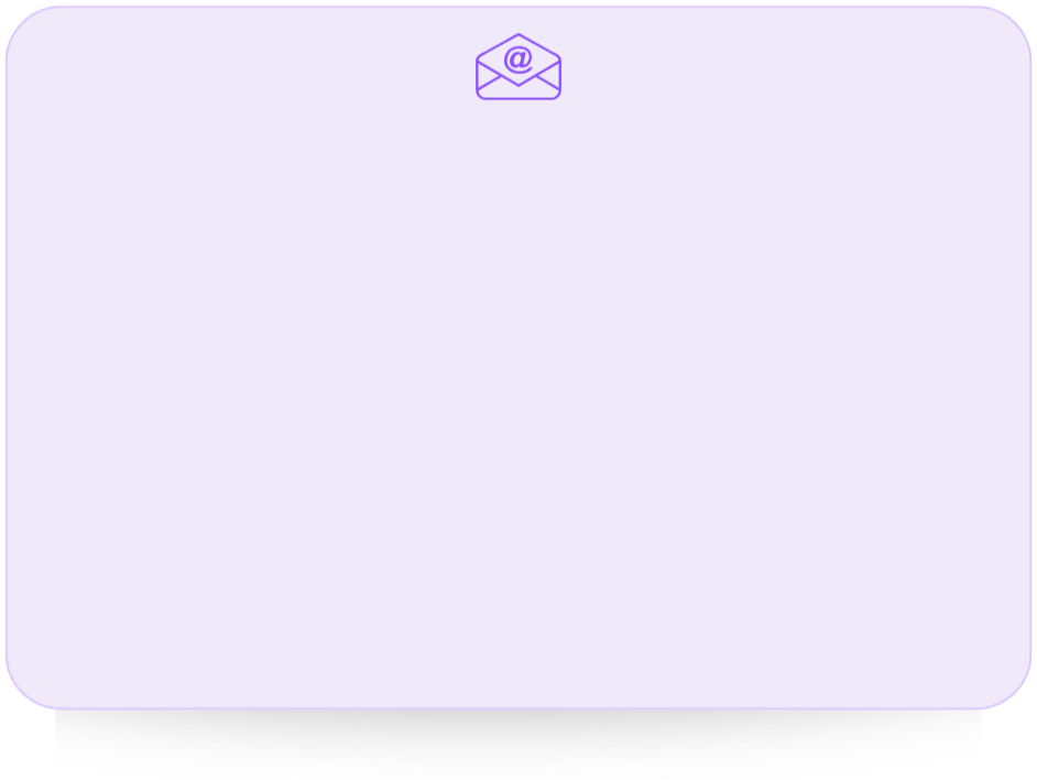 A light purple background with a small mail icon at the top center.