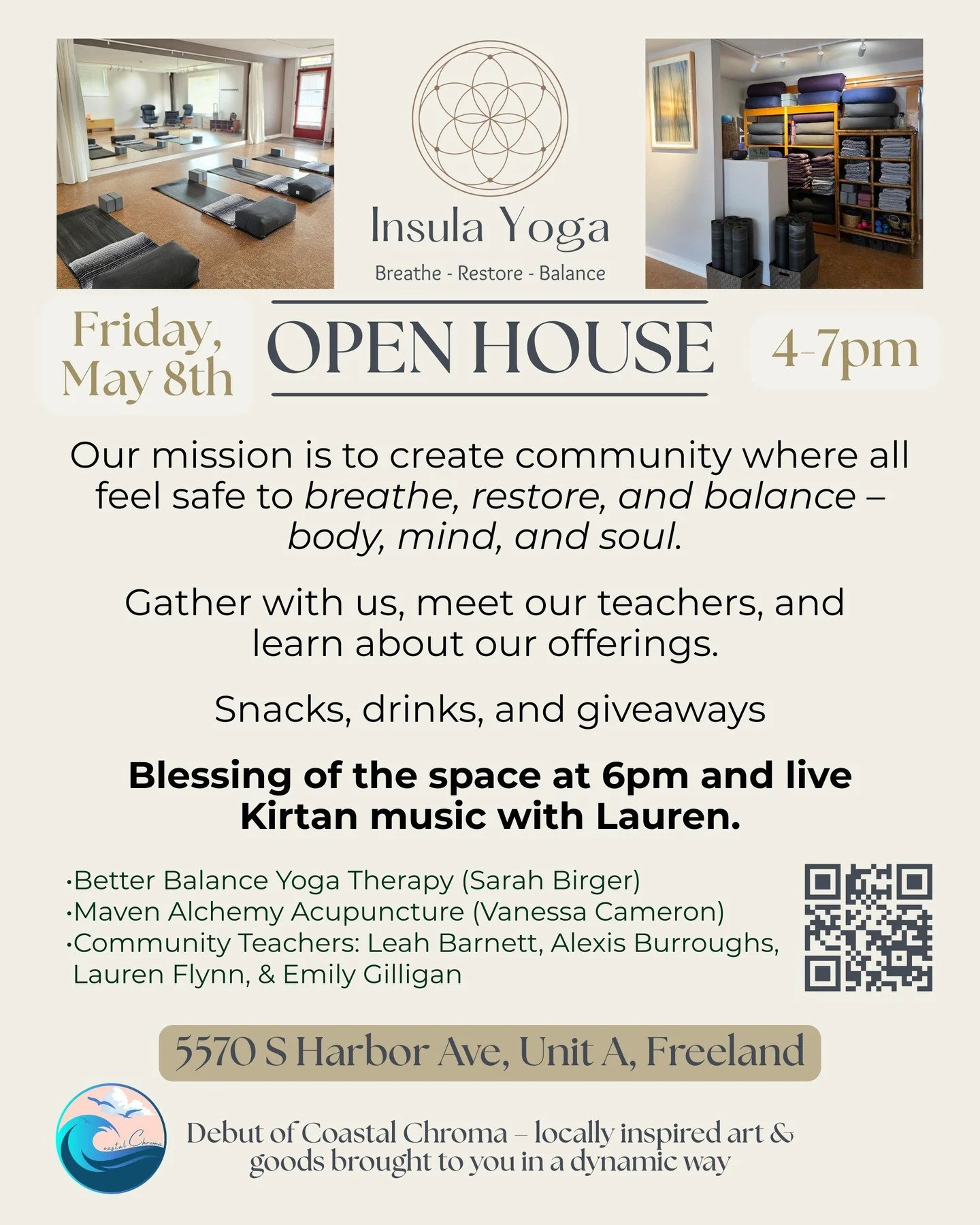 ✨ Join us this Friday, 5/8, for Insula Yoga's Open House in Freeland ✨

Friday, May 8th ~ 4 &ndash; 7 p.m.

5570 S Harbor Ave, Unit A, Freeland

Gather with us, meet our teachers, and learn about our offerings. There will be snacks, drinks, and givea